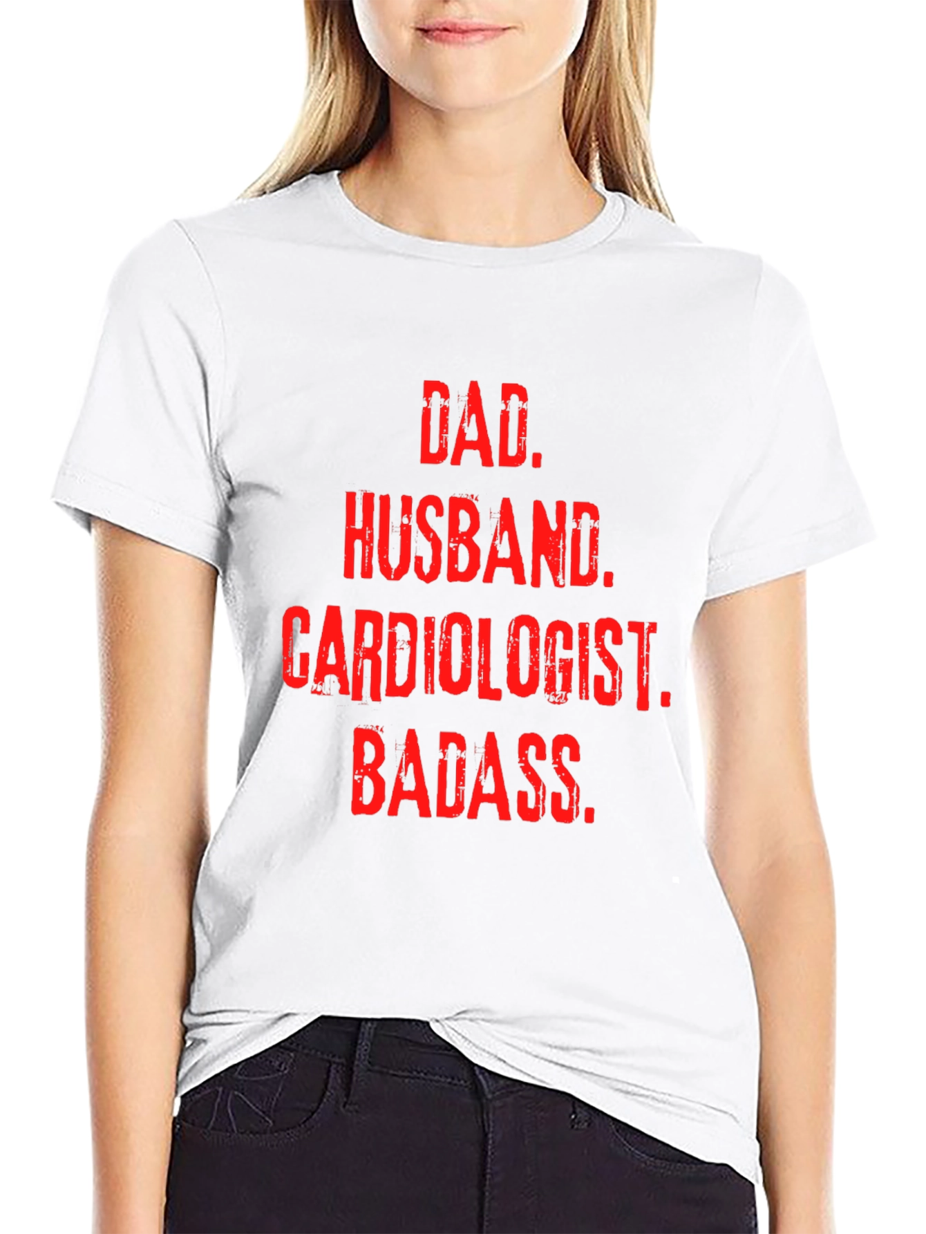 Dad Husband Cardiologist Badass T-Shirt