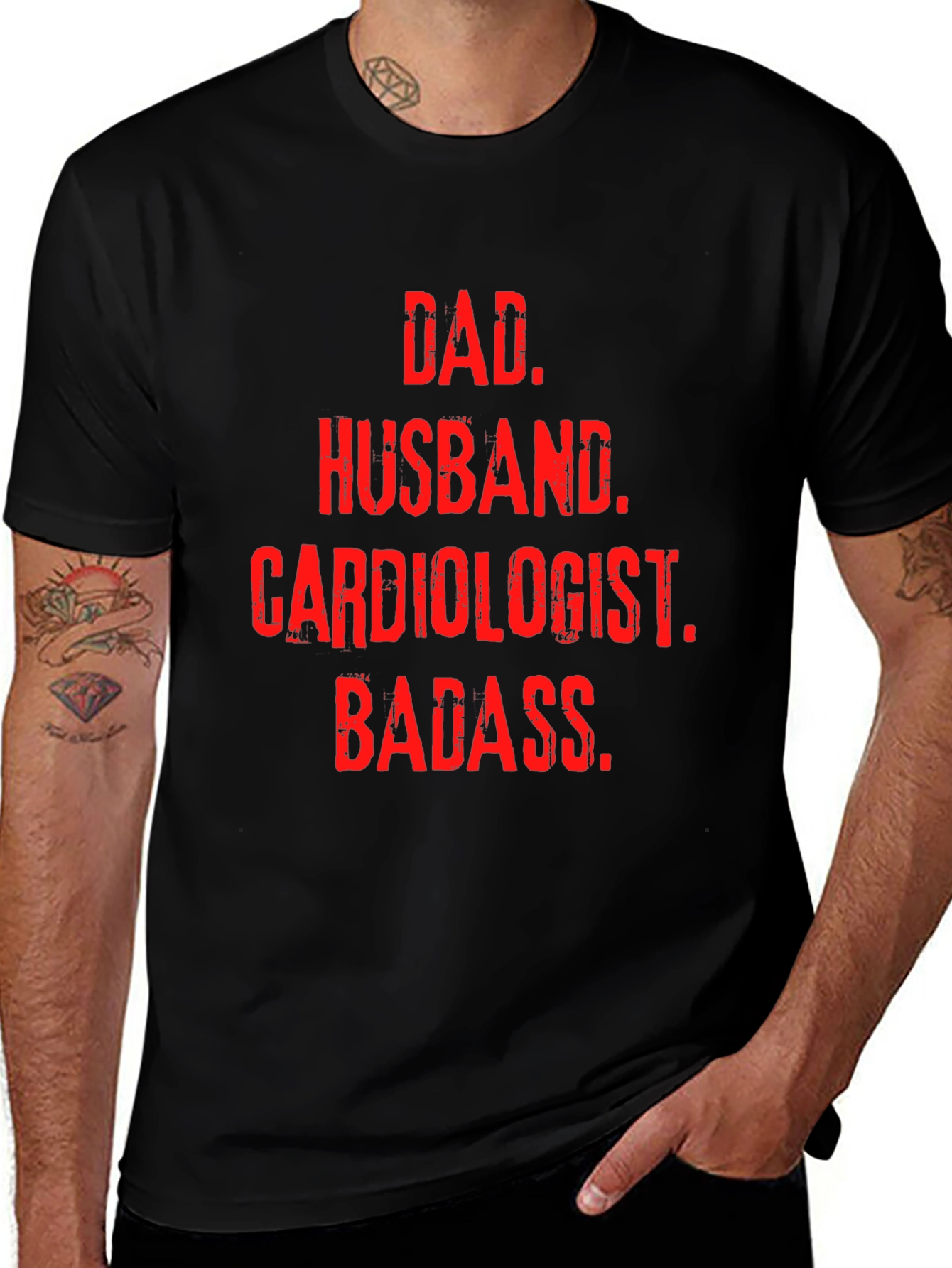 Dad Husband Cardiologist Badass T-Shirt