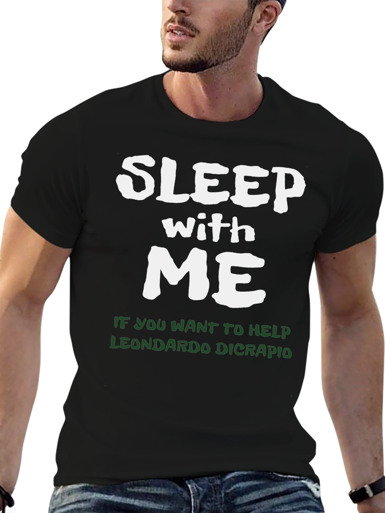Sleep With Me Leonardo Dicrapio T-Shirt