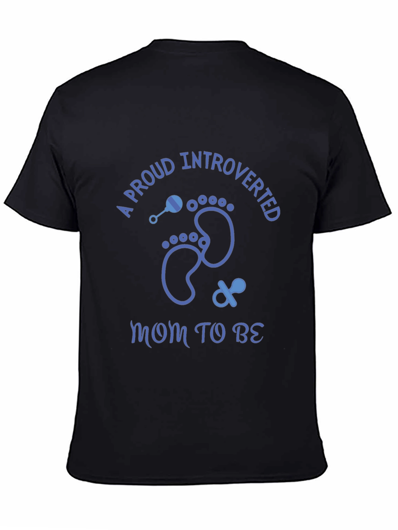 Proud Introverted Mom To Be T-Shirt