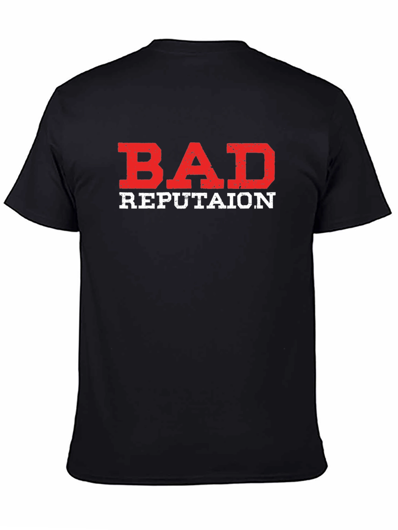 Bad Reputation Graphic Tee - Soft Cotton Blend