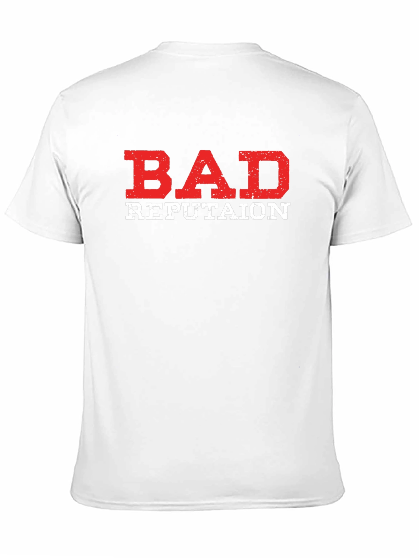 Bad Reputation Graphic Tee - Soft Cotton Blend