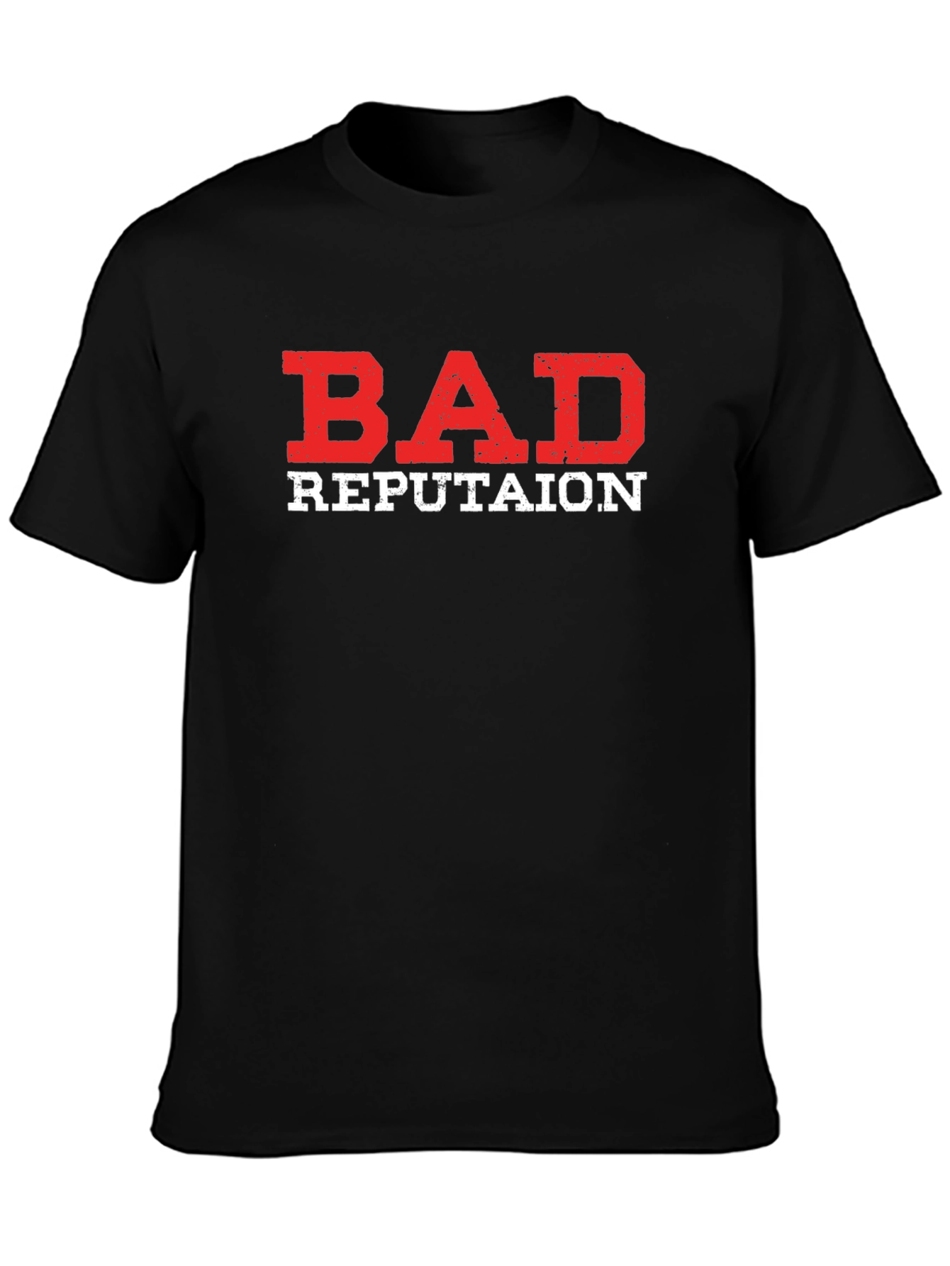 Bad Reputation Graphic Tee - Soft Cotton Blend