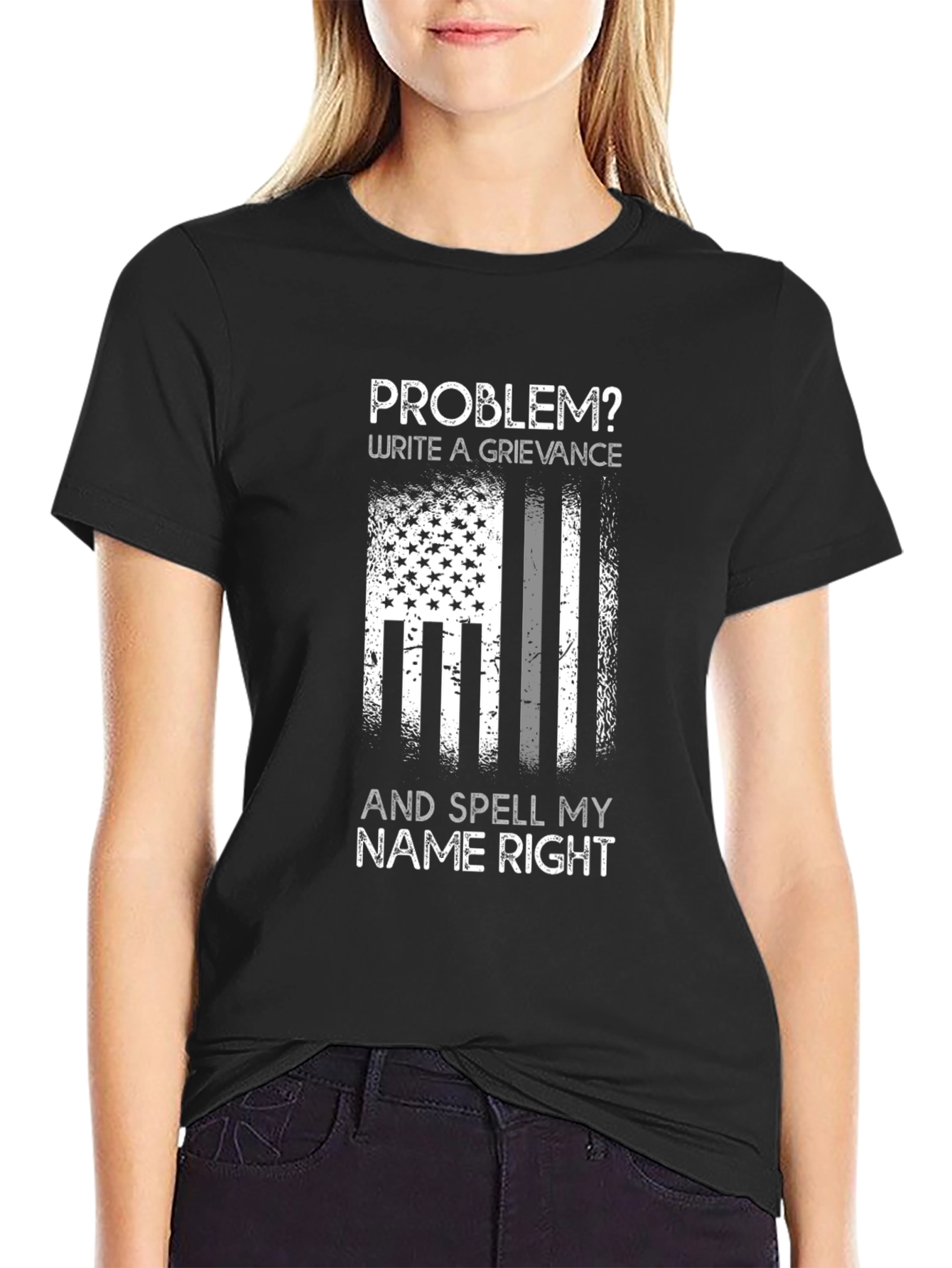 Problem? Write a Grievance T-Shirt