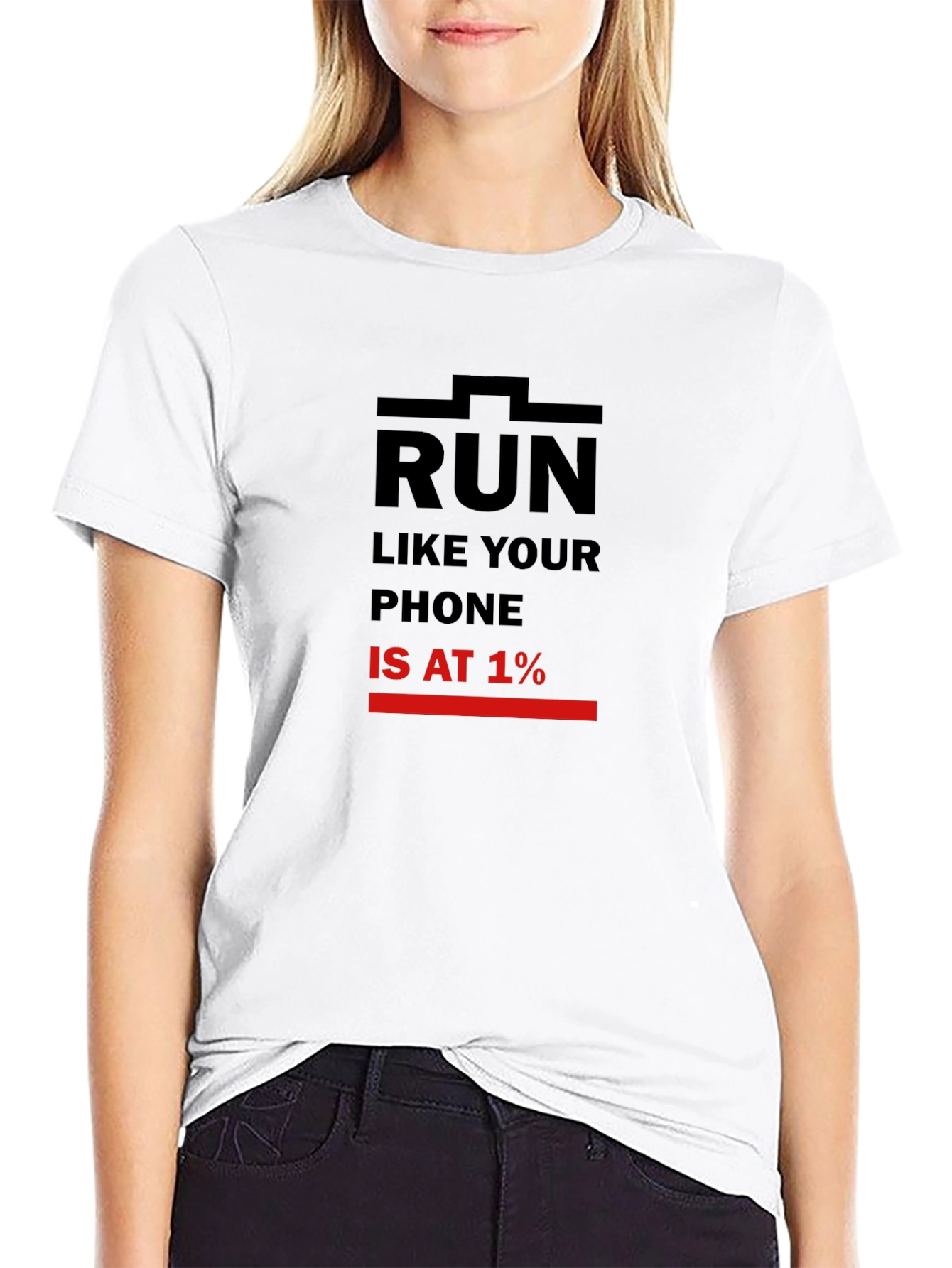 Run Like Your Phone is at 1% Black T-Shirt
