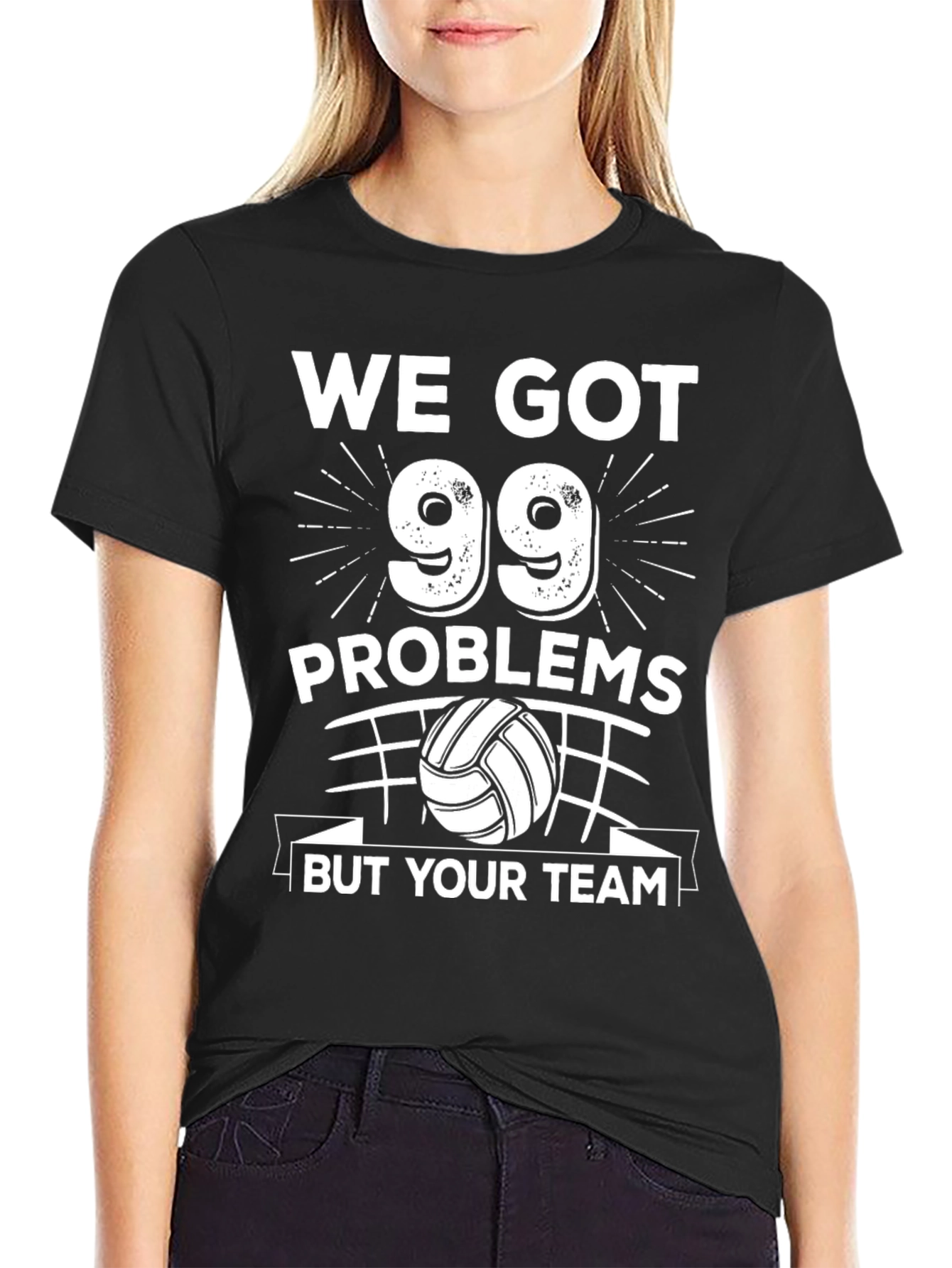 Funny Volleyball T-Shirt - 99 Problems But Your Team