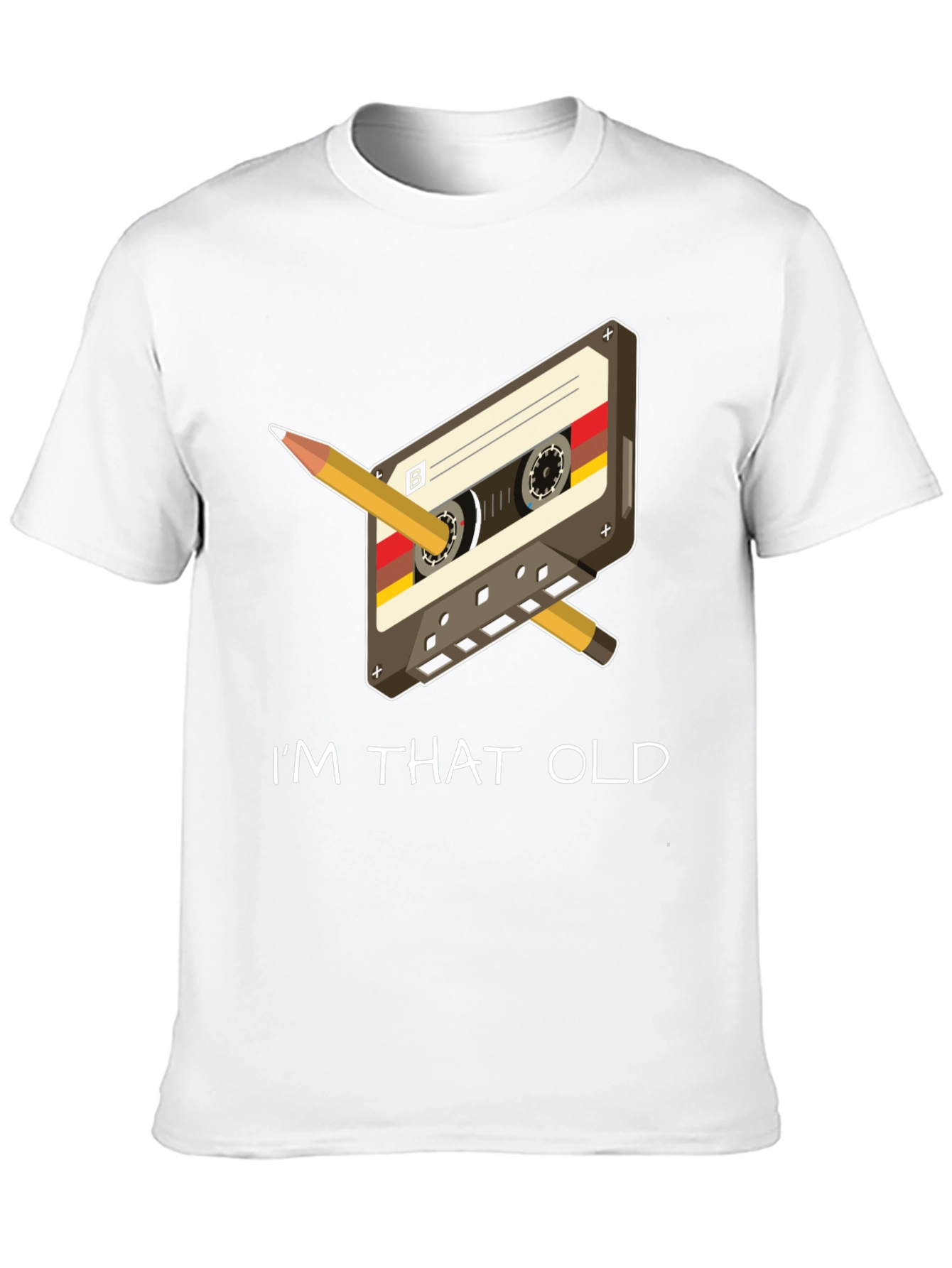 Retro Cassette Tape & Pencil Im That Old T-Shirt