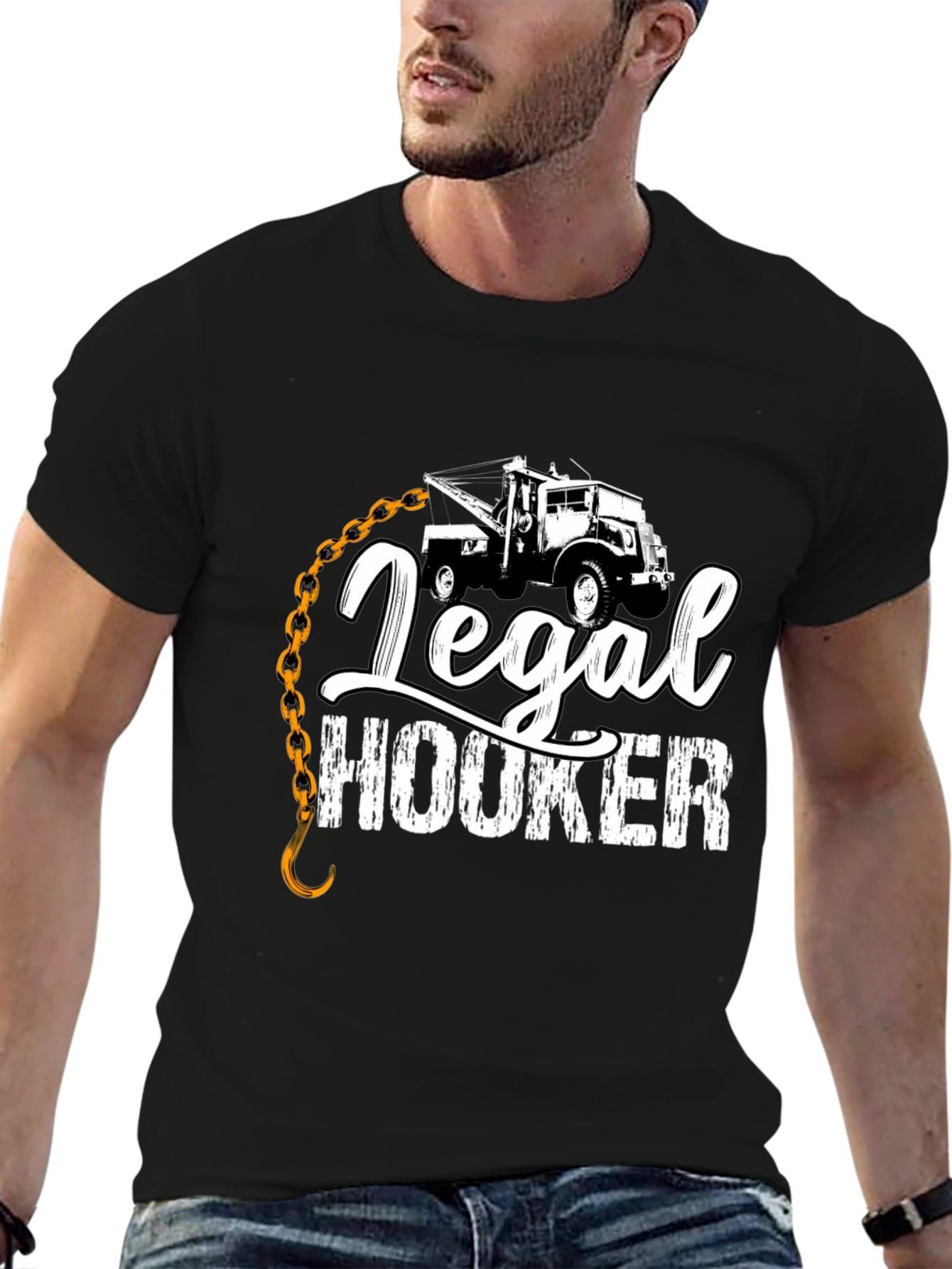 Legal Hooker T-Shirt Tow Truck Driver Gift