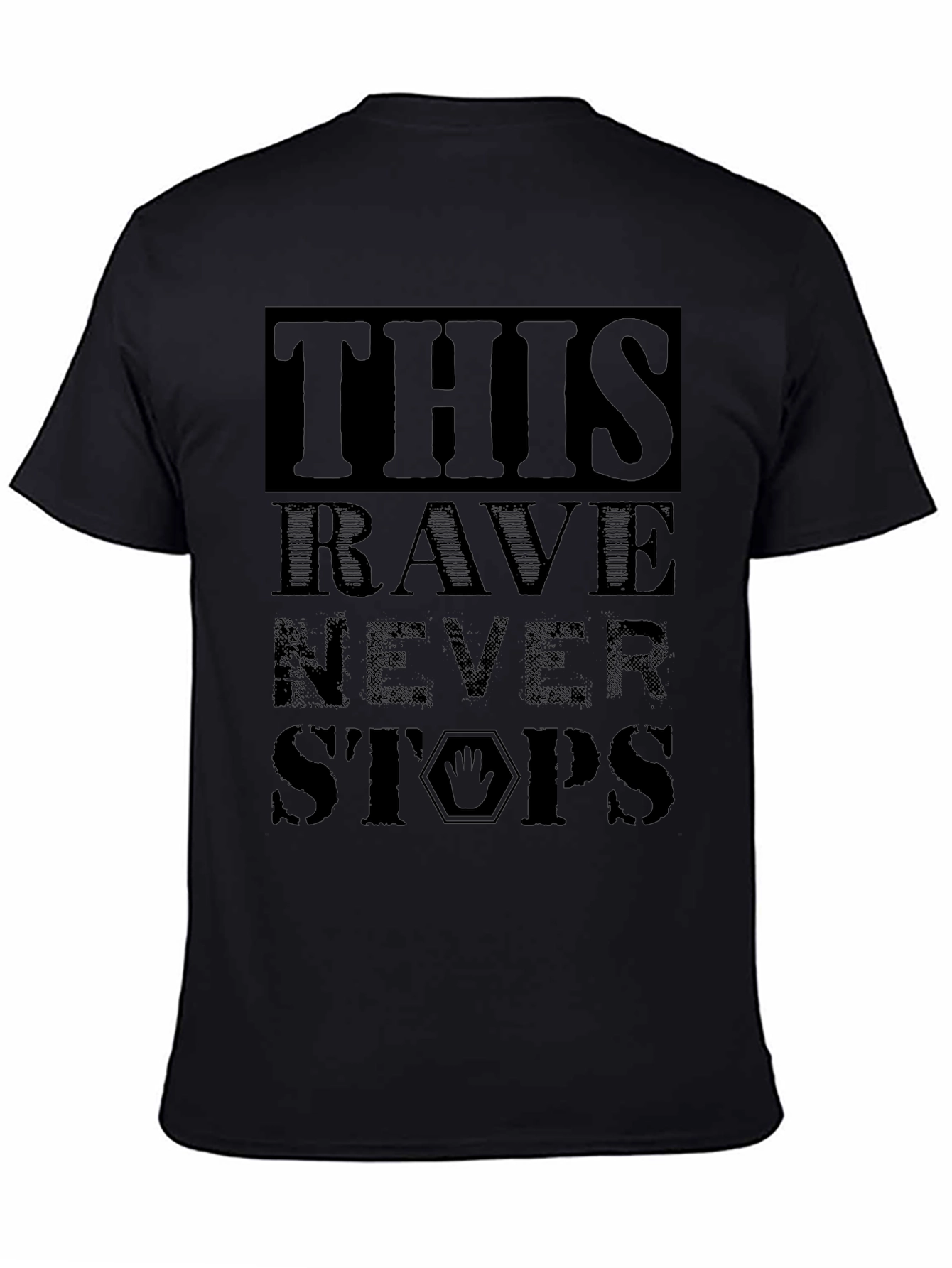 This Rave Never Stops Black Graphic T-Shirt