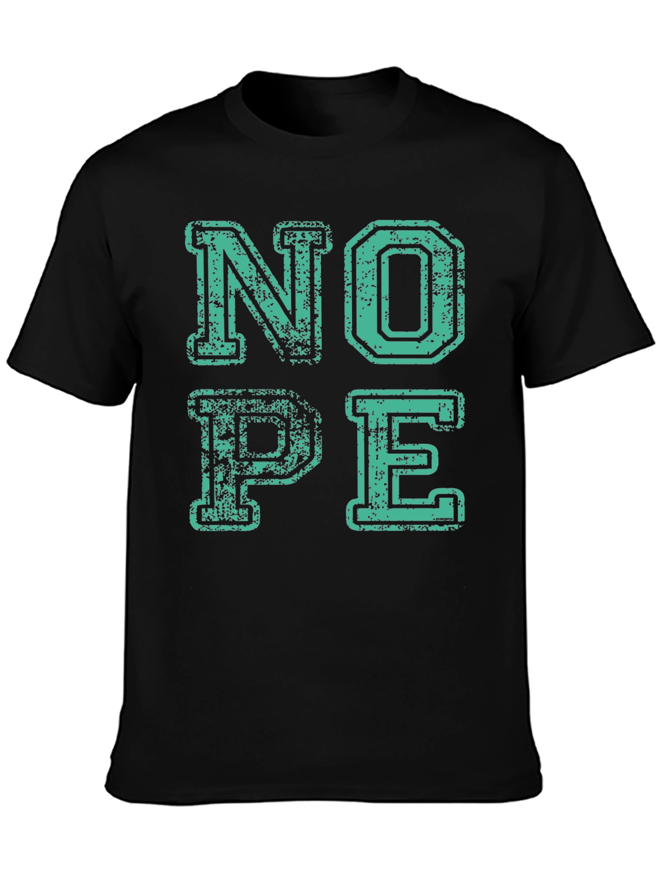 Nope Graphic T-Shirt - Casual Crew Neck Tee