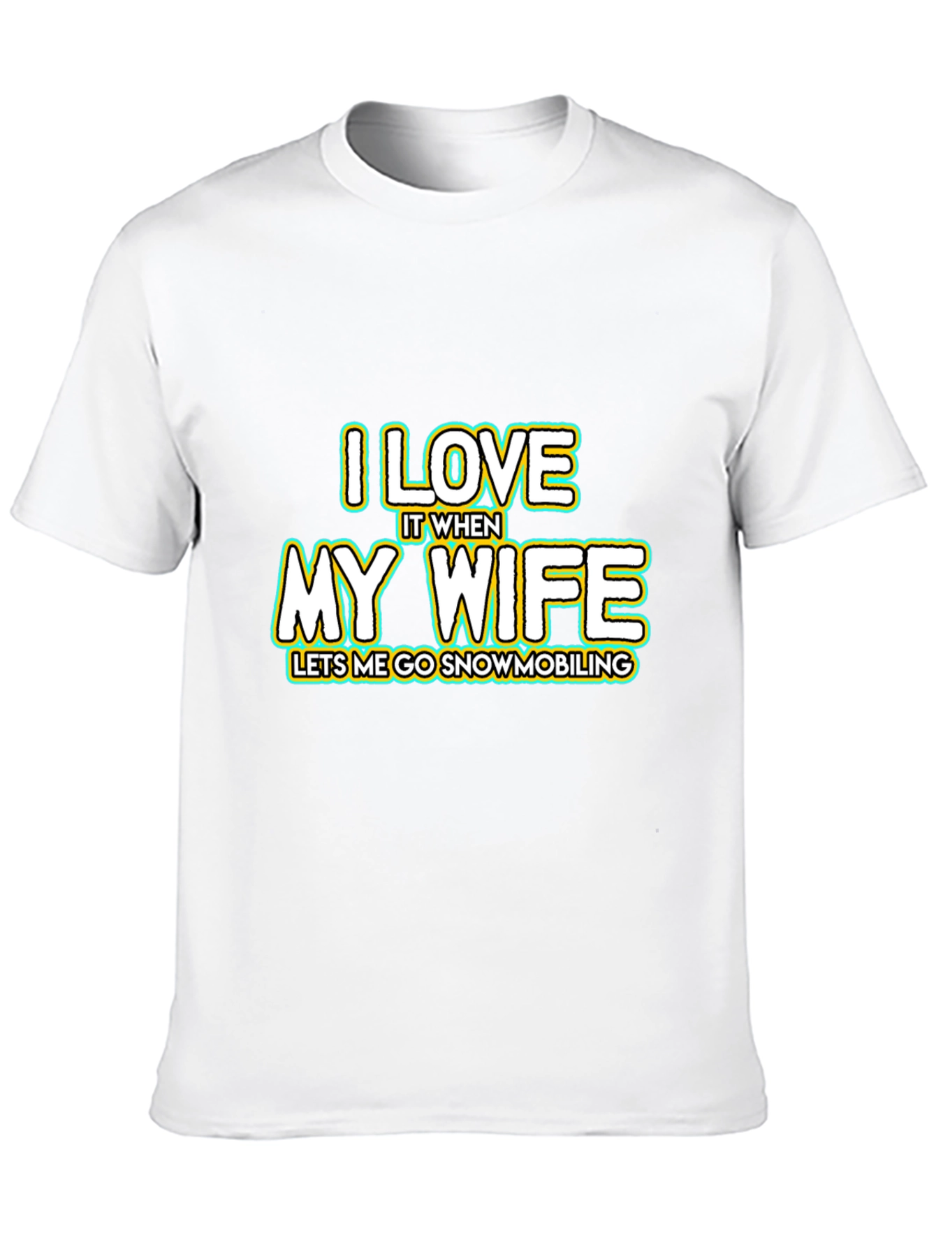 I Love My Wife Snowmobiling Black T-Shirt