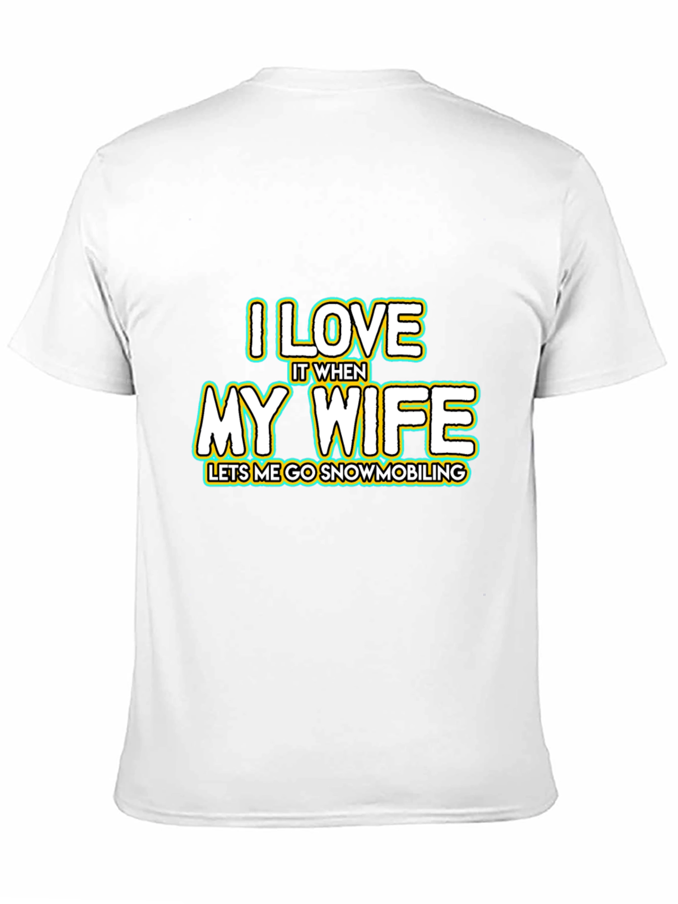 I Love My Wife Snowmobiling Black T-Shirt