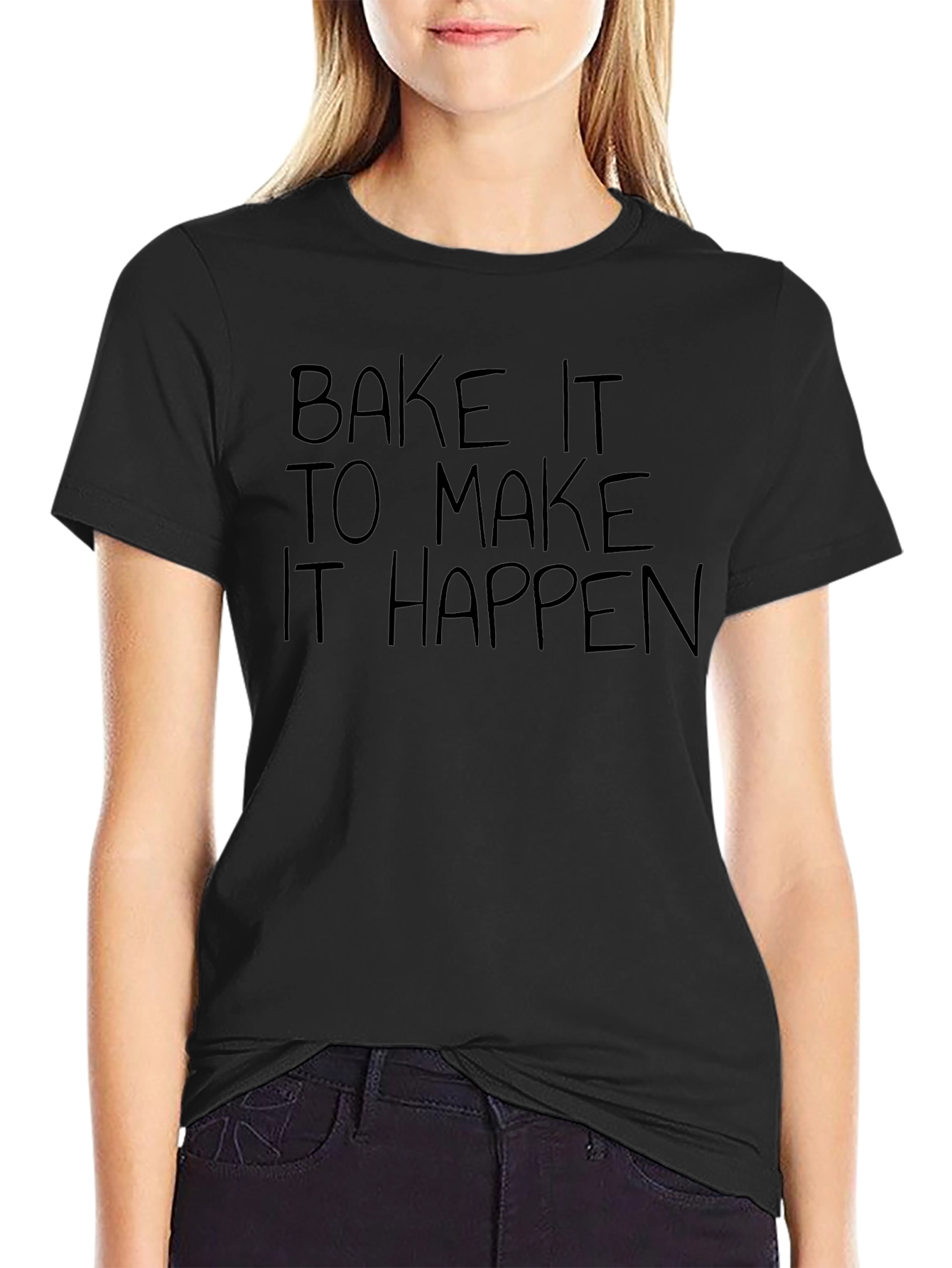 Bake It To Make It Happen Graphic Tee