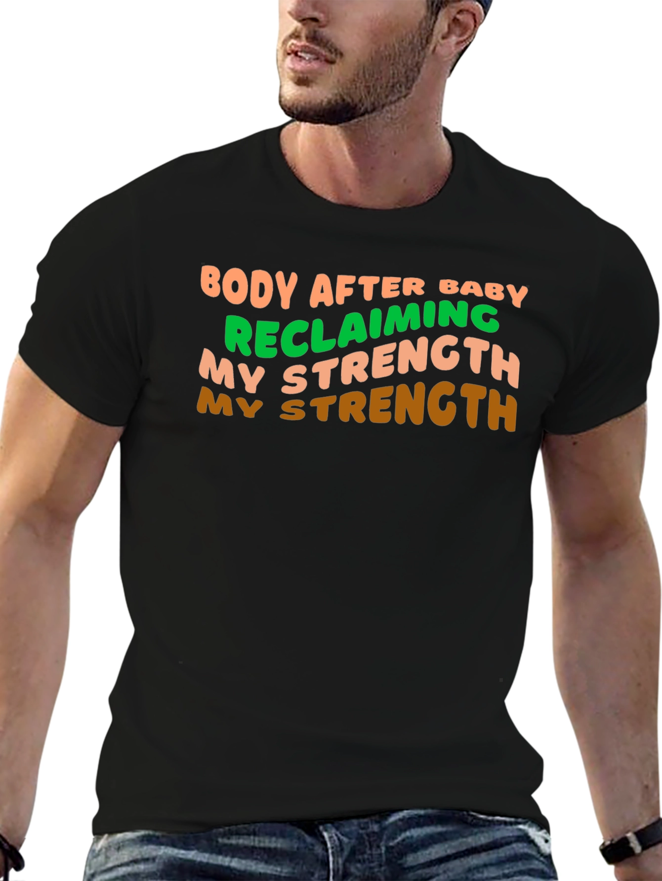 Body After Baby Strength T-Shirt