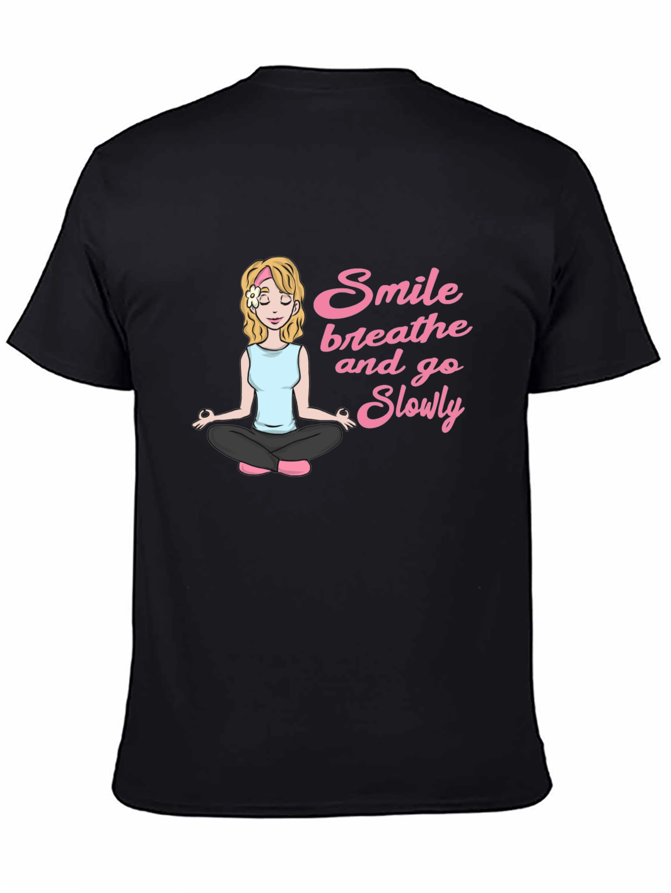 Smile Breathe and Go Slowly Black T-Shirt