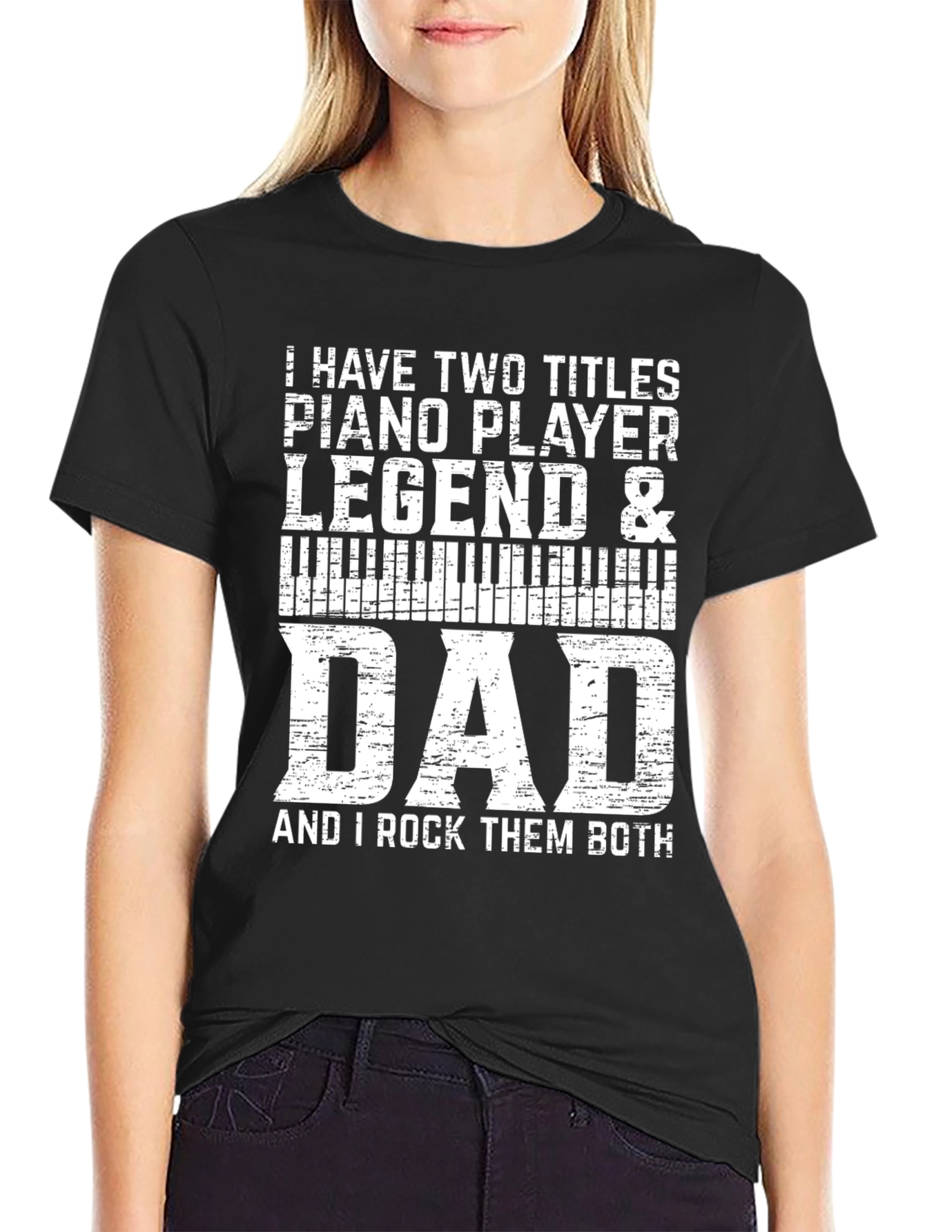 Piano Player Dad T-Shirt - Legend & Dad