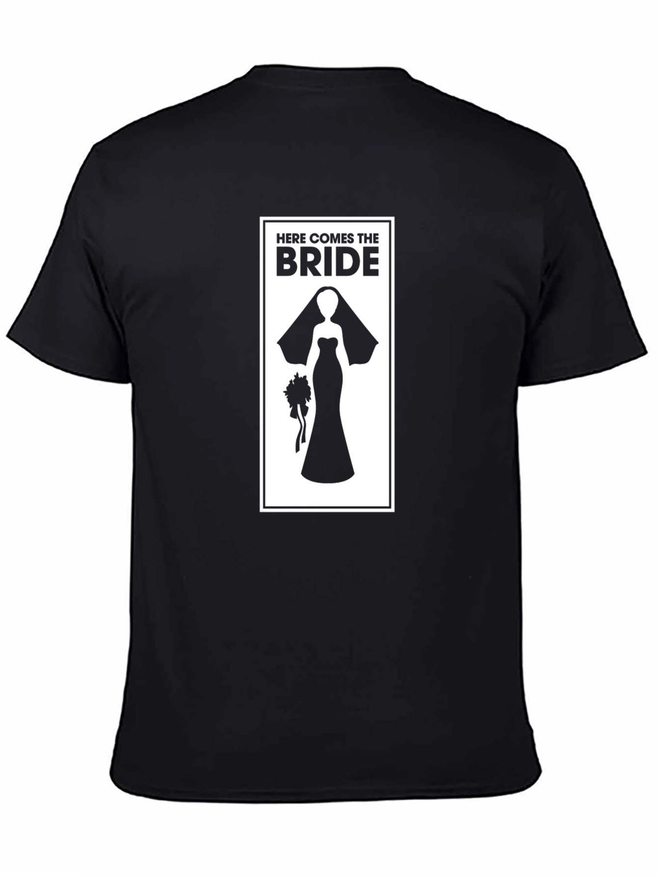 Here Comes the Bride T-Shirt - Wedding Fun
