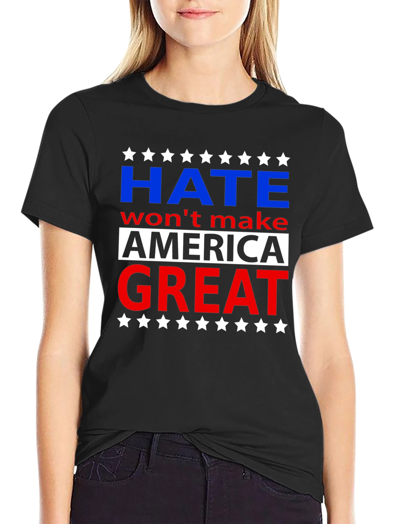 Hate Wont Make America Great Graphic T-Shirt