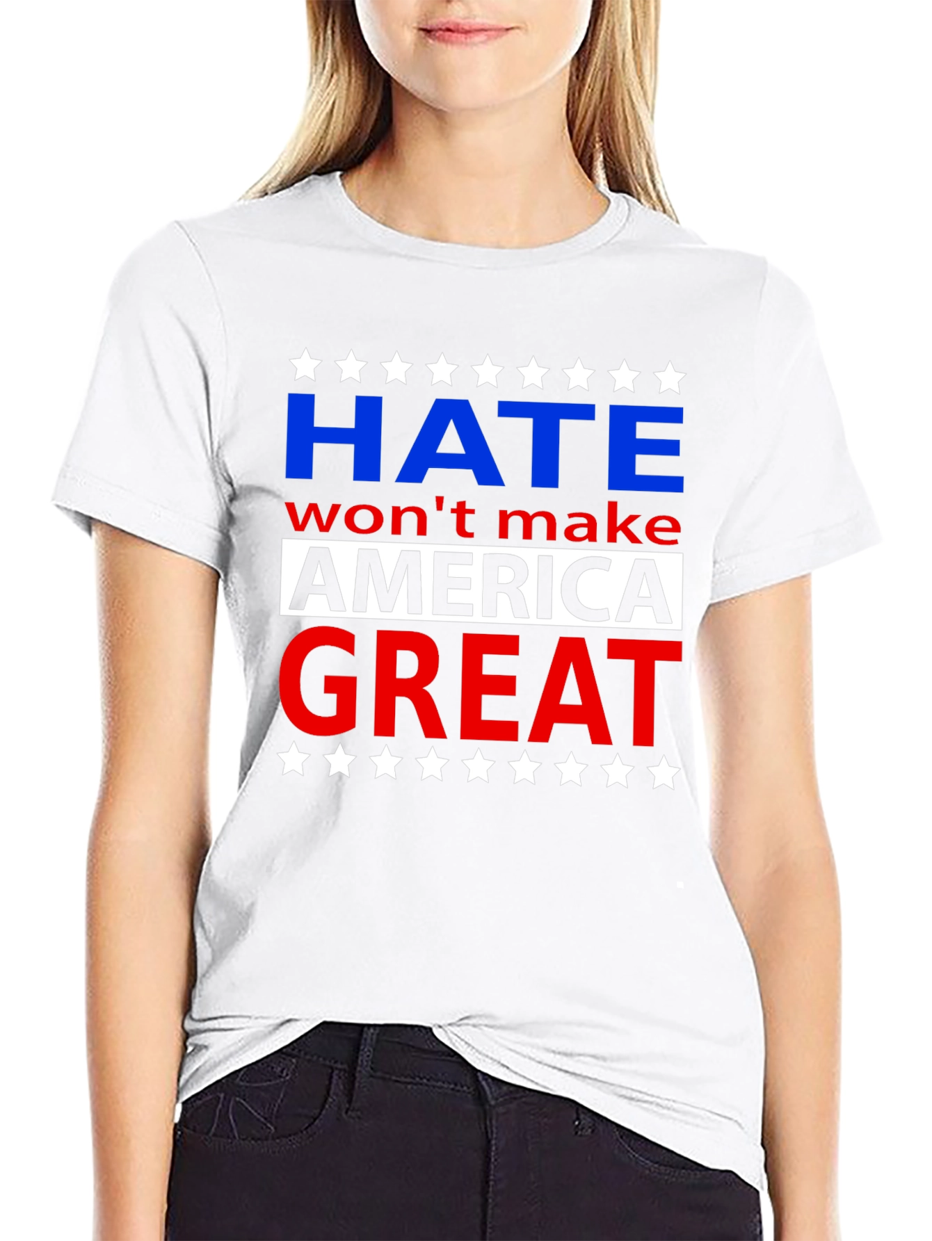 Hate Wont Make America Great Graphic T-Shirt