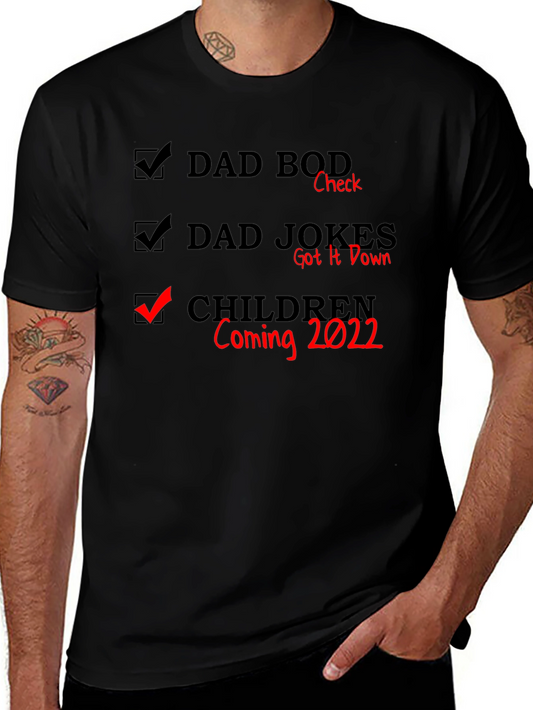 Dad Bod Dad Jokes Coming 2022 Black T-Shirt