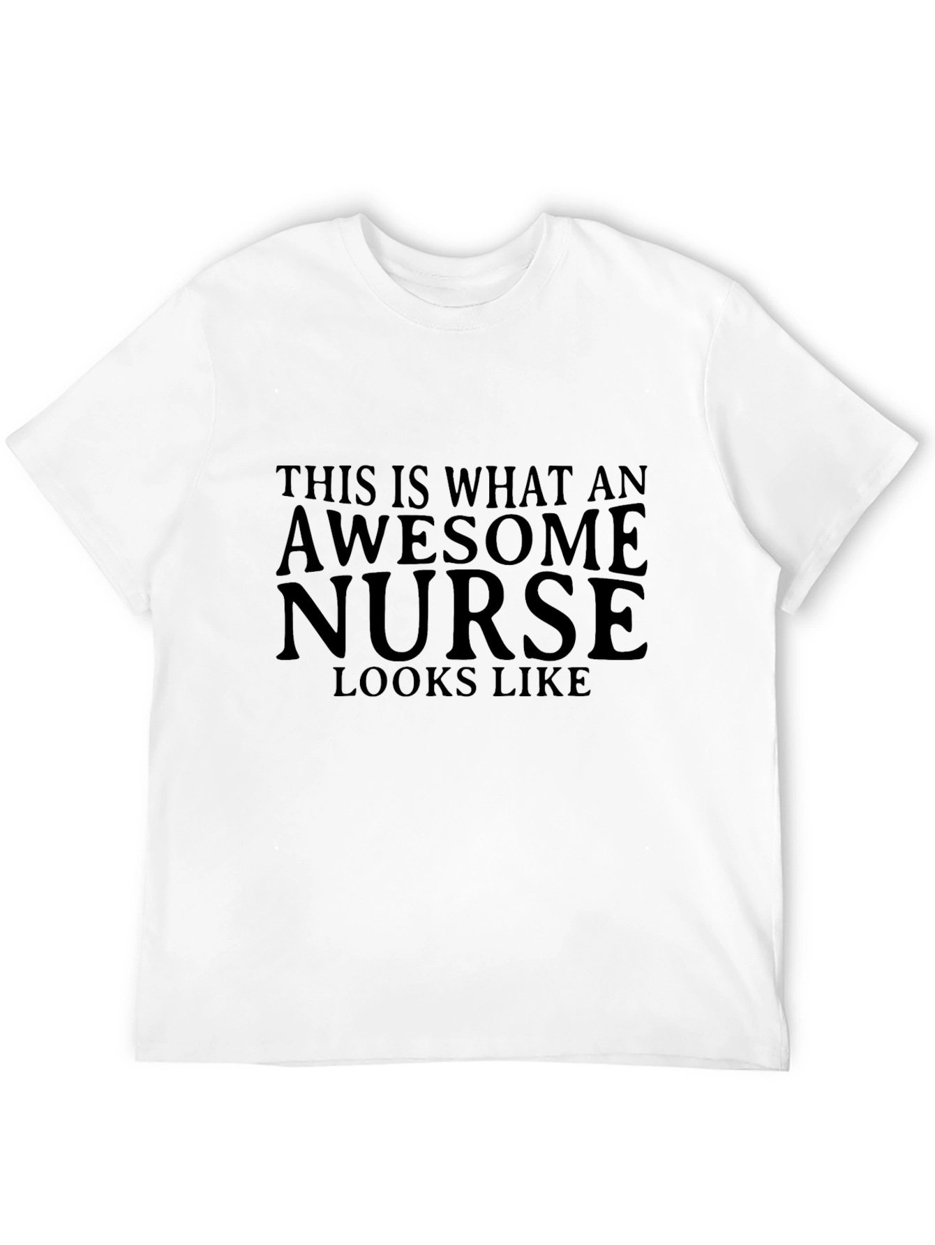 Awesome Nurse T-Shirt - Gift for Nurses