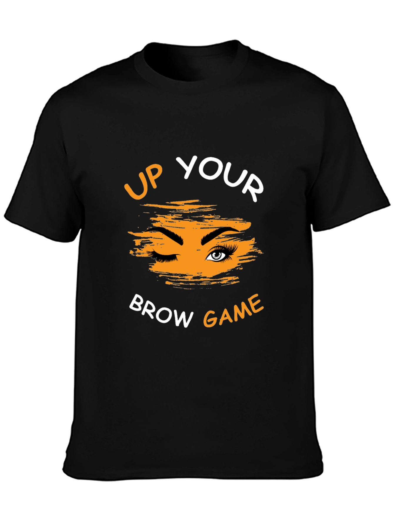 Up Your Brow Game Graphic Tee - Unisex
