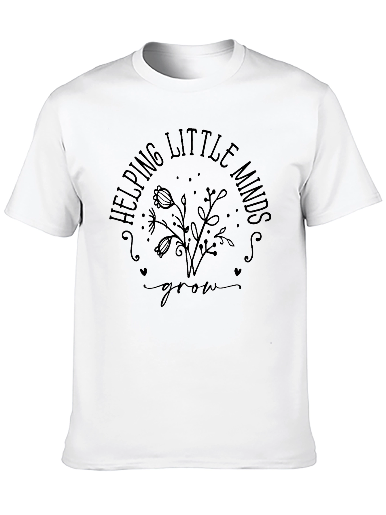 Helping Little Minds Grow T-Shirt
