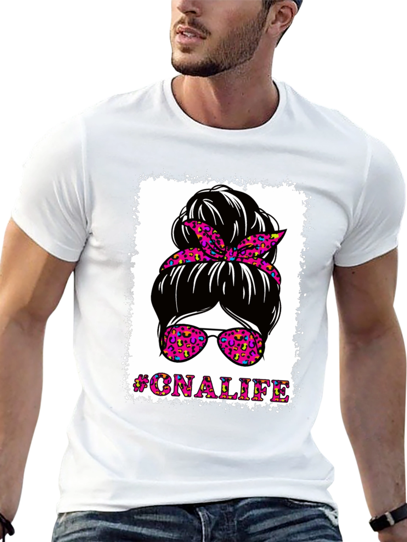 #CNALIFE Messy Bun T-Shirt - Certified Nurse Assistant Tee