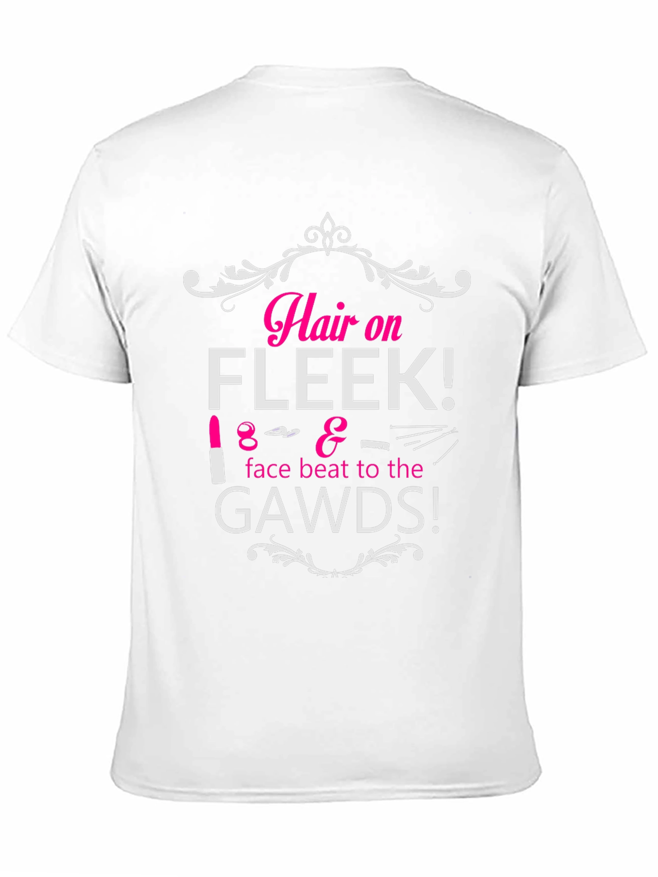 Hair on Fleek Graphic Tee - Beauty Fashion T-Shirt