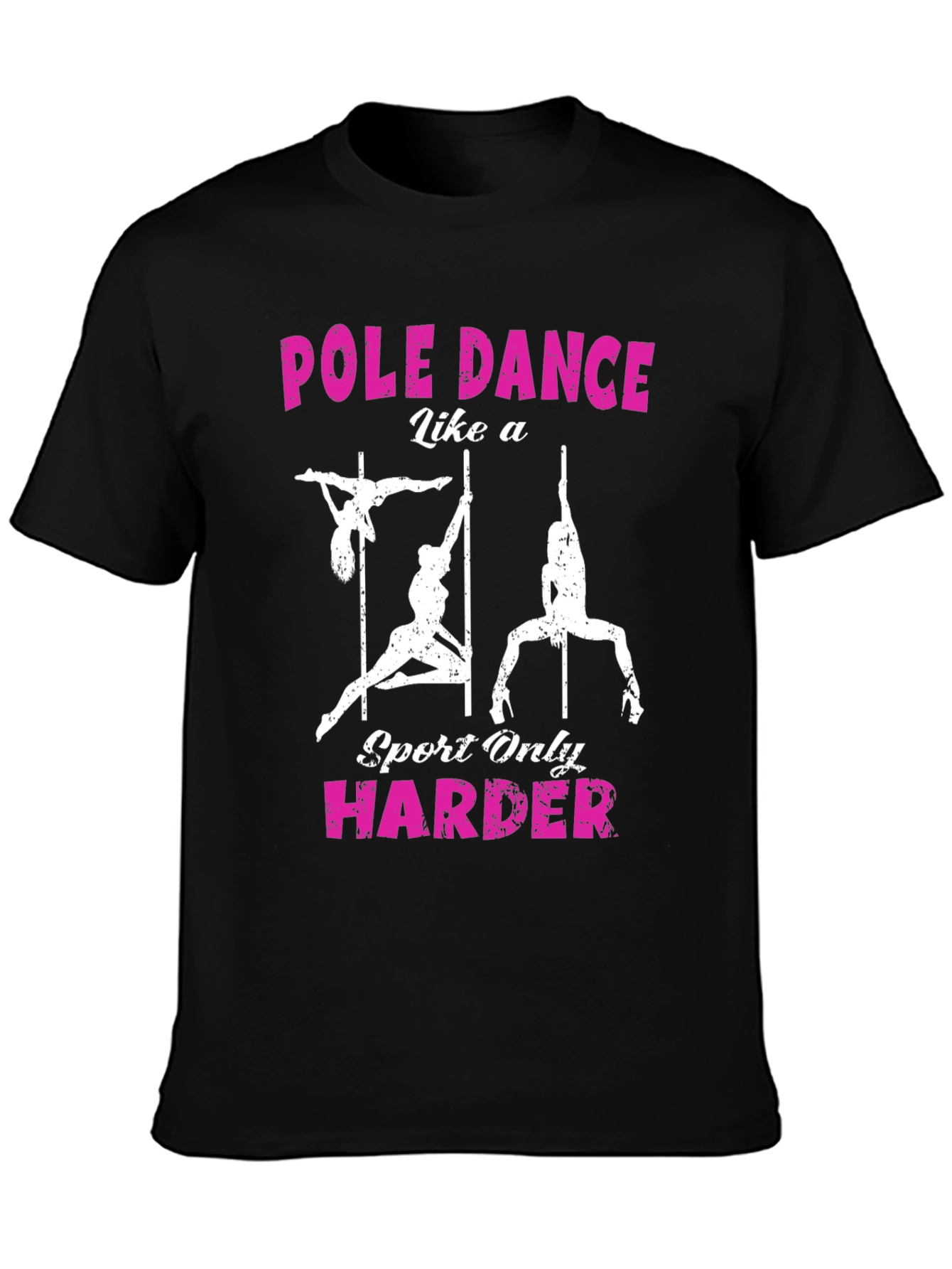 Pole Dance Harder Black Graphic T-Shirt