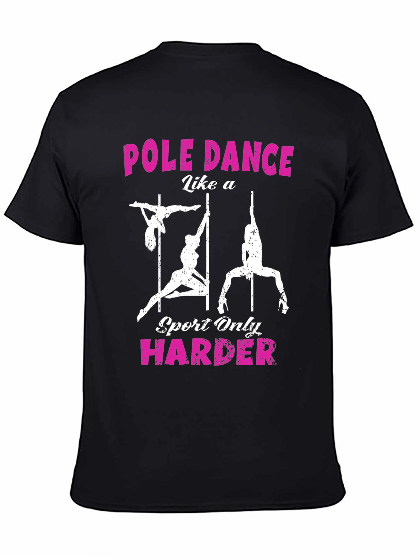 Pole Dance Harder Black Graphic T-Shirt