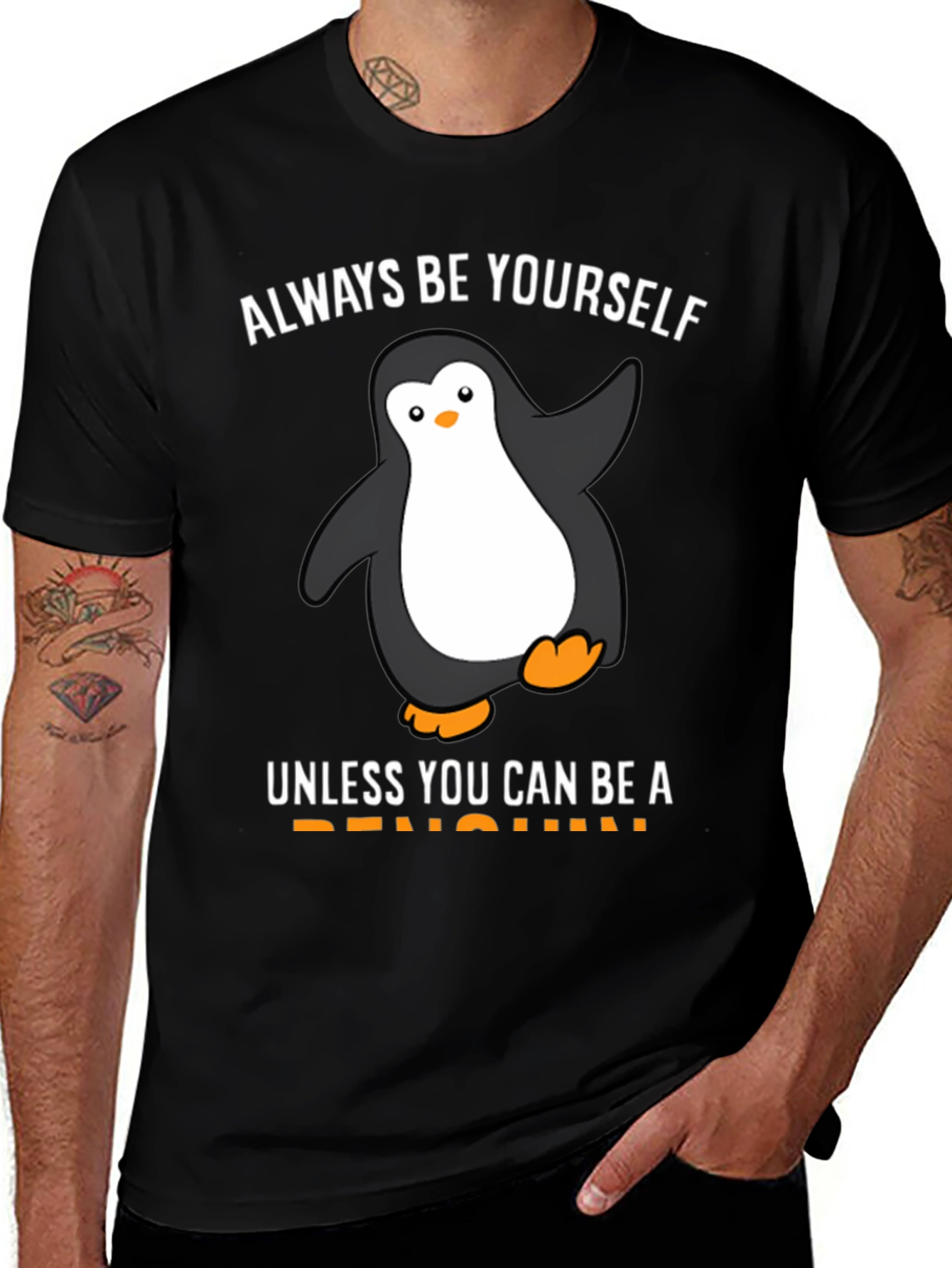Funny Penguin Graphic T-Shirt - Be Yourself!