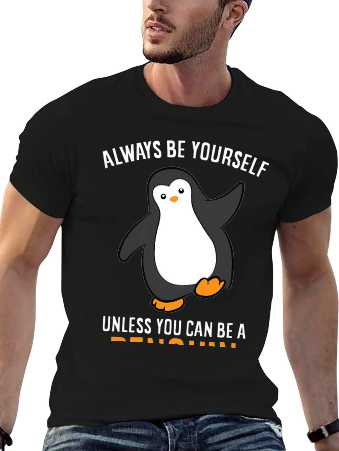 Funny Penguin Graphic T-Shirt - Be Yourself!