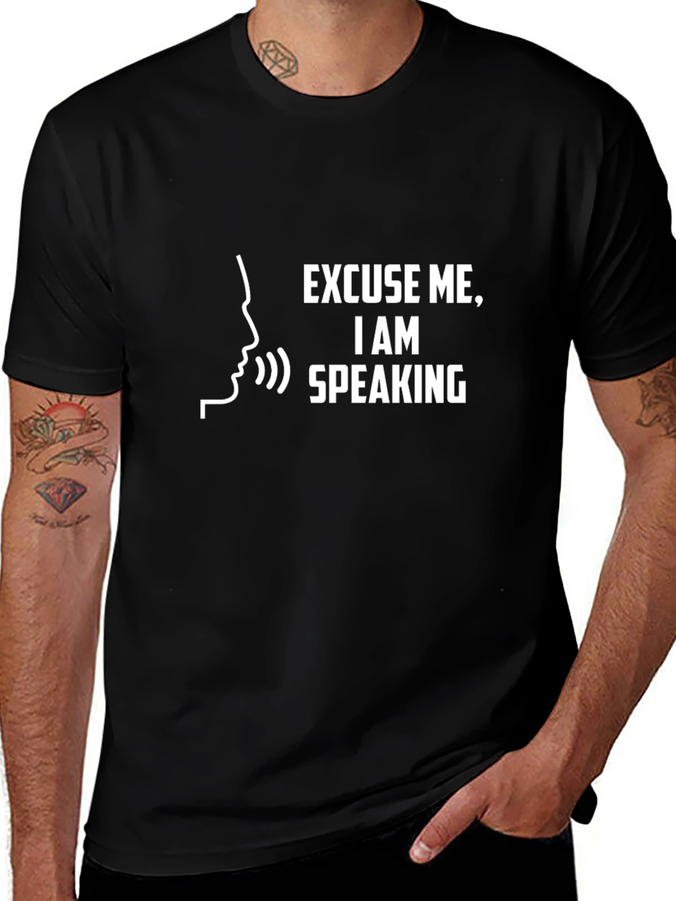Excuse Me I Am Speaking - Funny T-Shirt