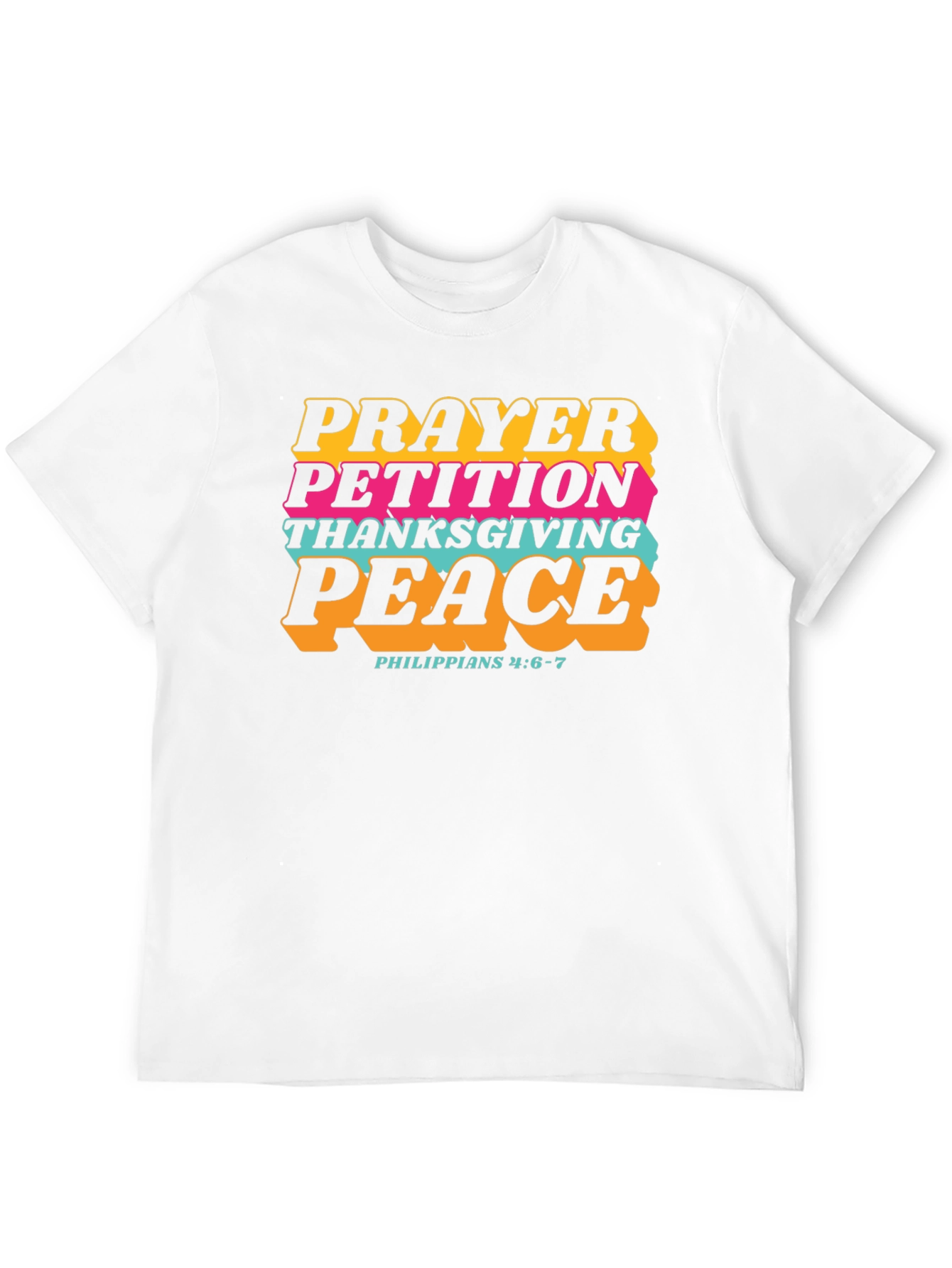 Prayer Petition Thanksgiving Peace T-Shirt