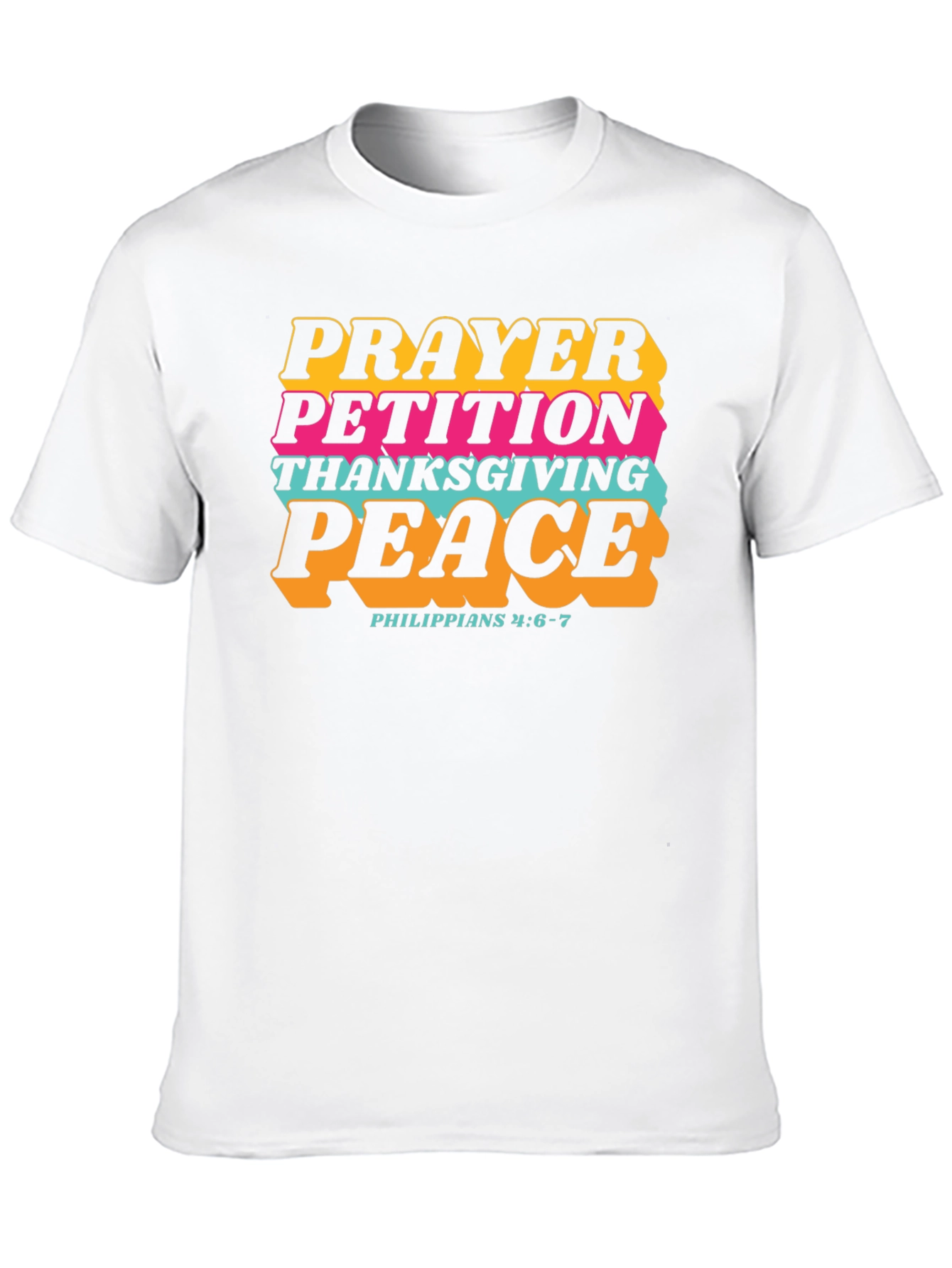 Prayer Petition Thanksgiving Peace T-Shirt