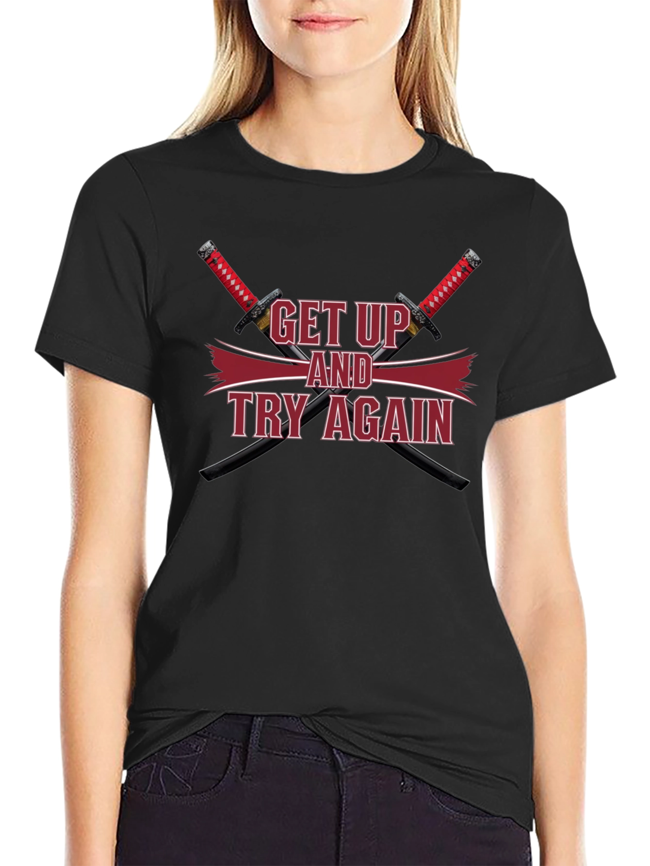Motivational Get Up & Try Again Swords T-Shirt