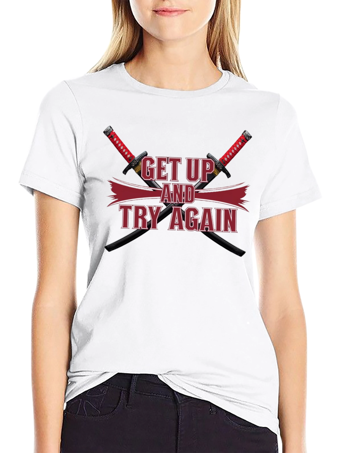 Motivational Get Up & Try Again Swords T-Shirt