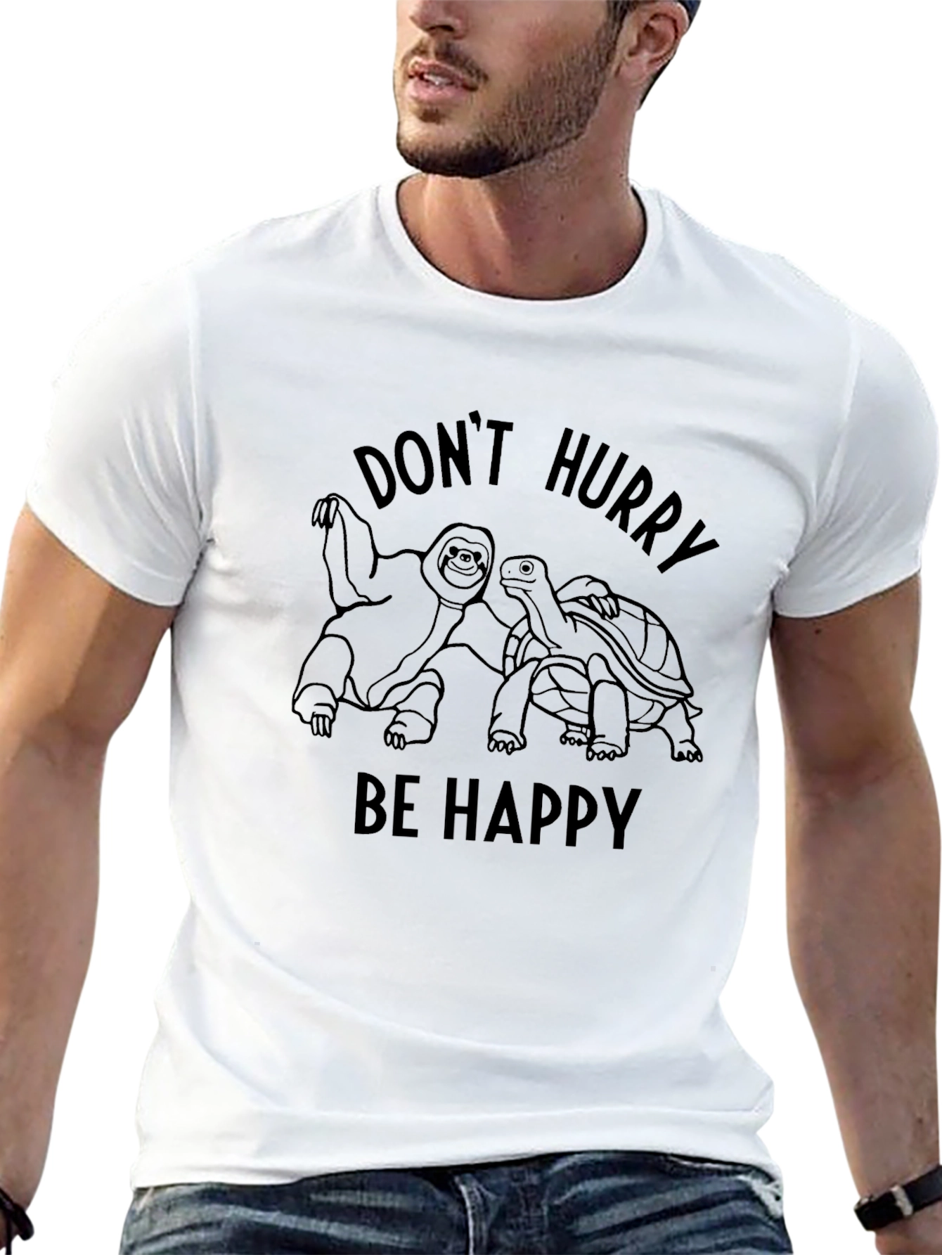Dont Hurry Be Happy T-Shirt