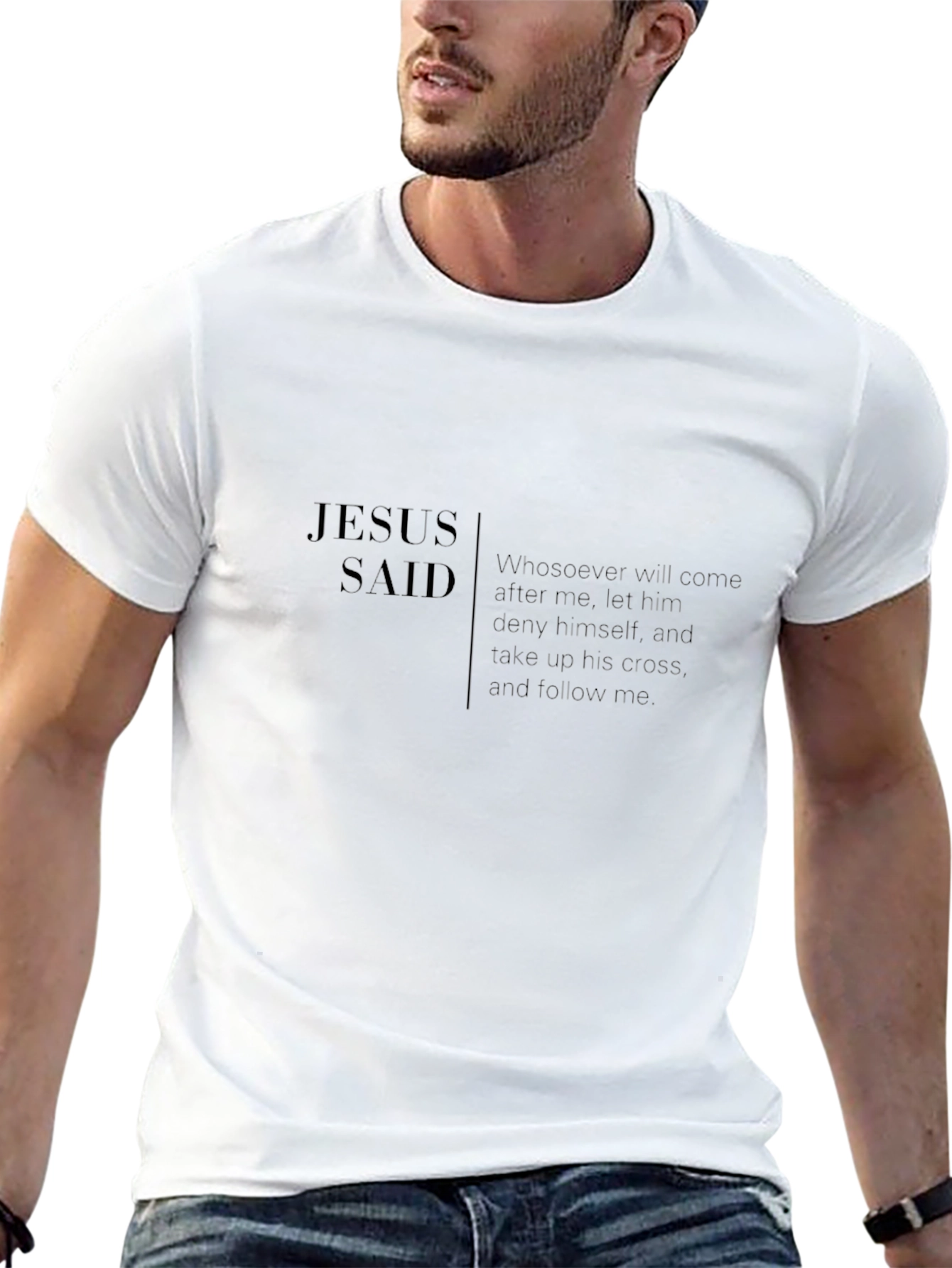 Jesus Said Black T-Shirt Christian Faith Apparel