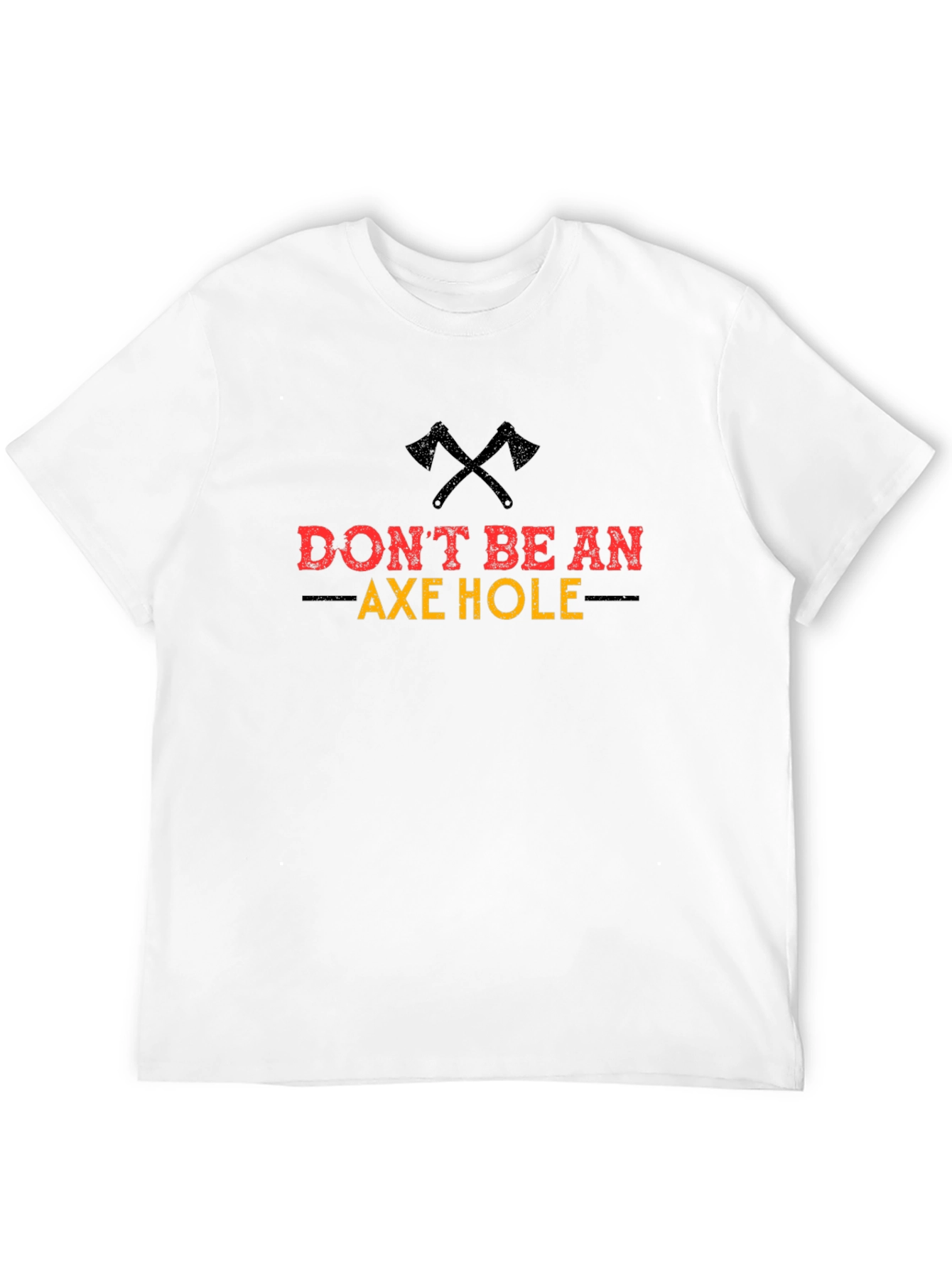 Dont Be An Axe Hole Graphic Tee - Black