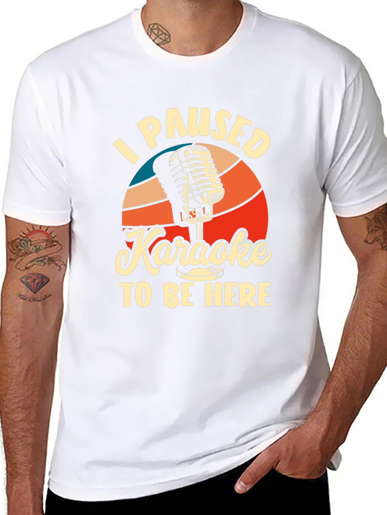 Karaoke T-Shirt - I Paused Karaoke to Be Here