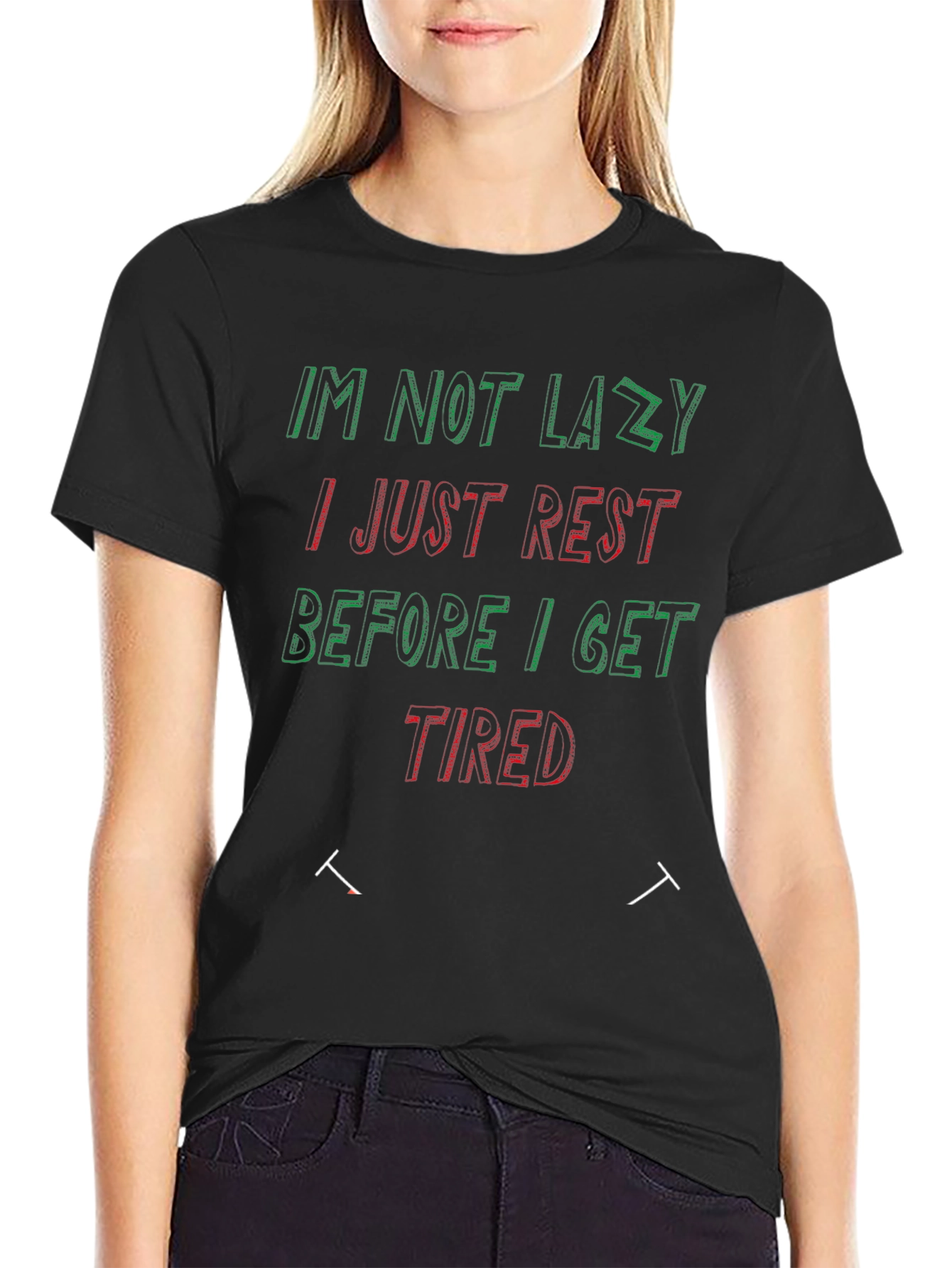 Funny Not Lazy Slogan T-Shirt