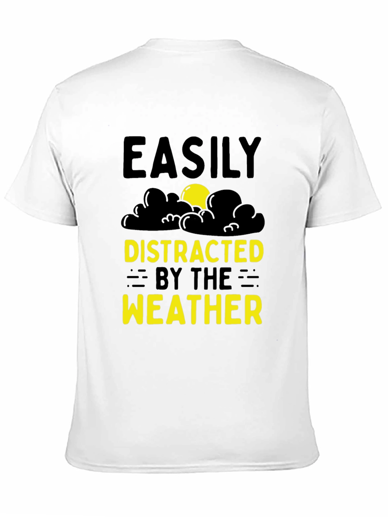 Easily Distracted by the Weather Graphic Tee