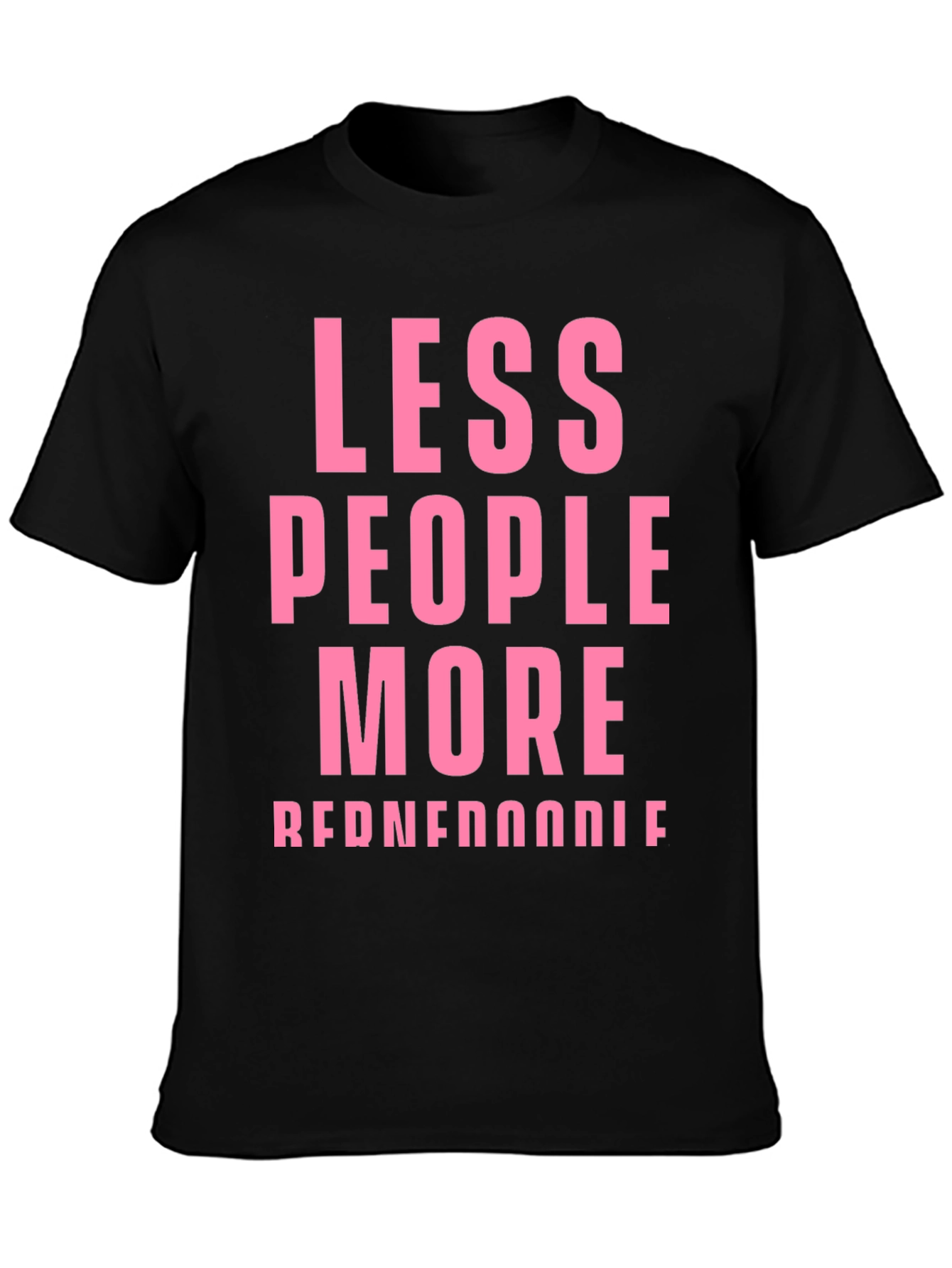 Less People More Reddendoodle Pink Graphic Tee