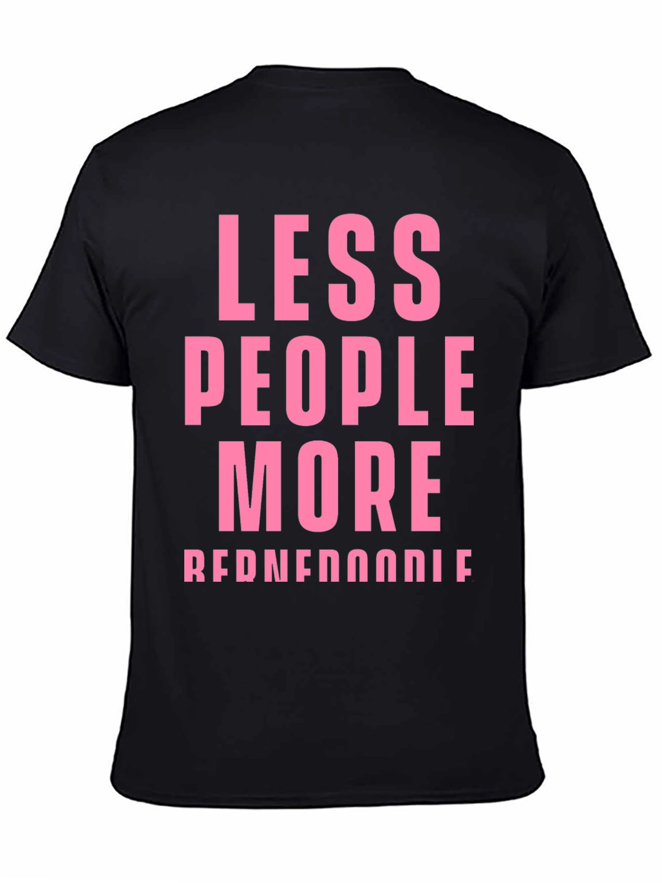 Less People More Reddendoodle Pink Graphic Tee