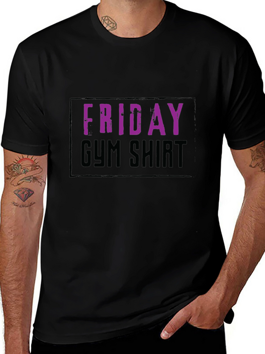 Friday Gym Shirt - Workout Tee