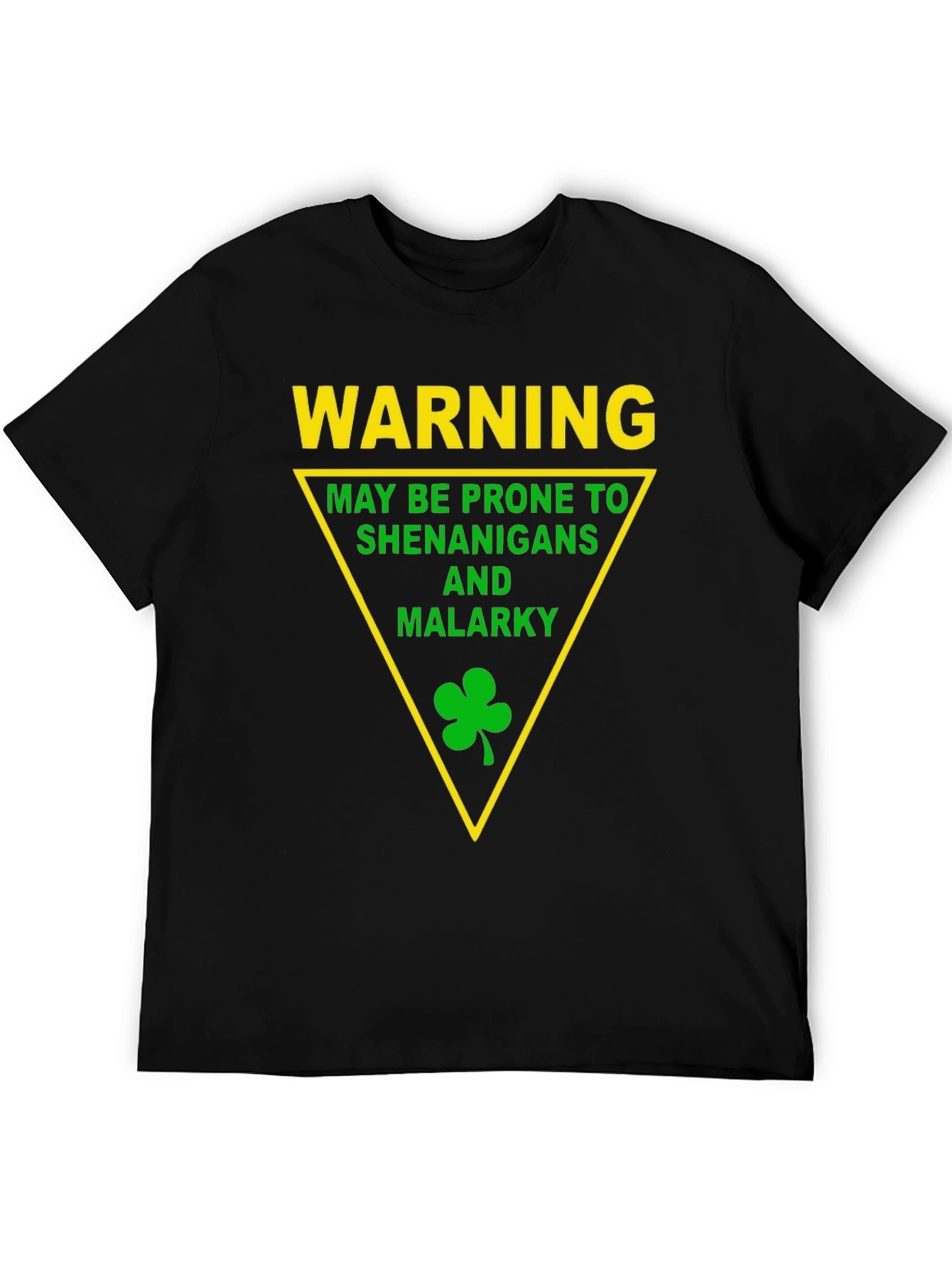 Warning Shenanigans & Malarky St. Patricks Day T-Shirt