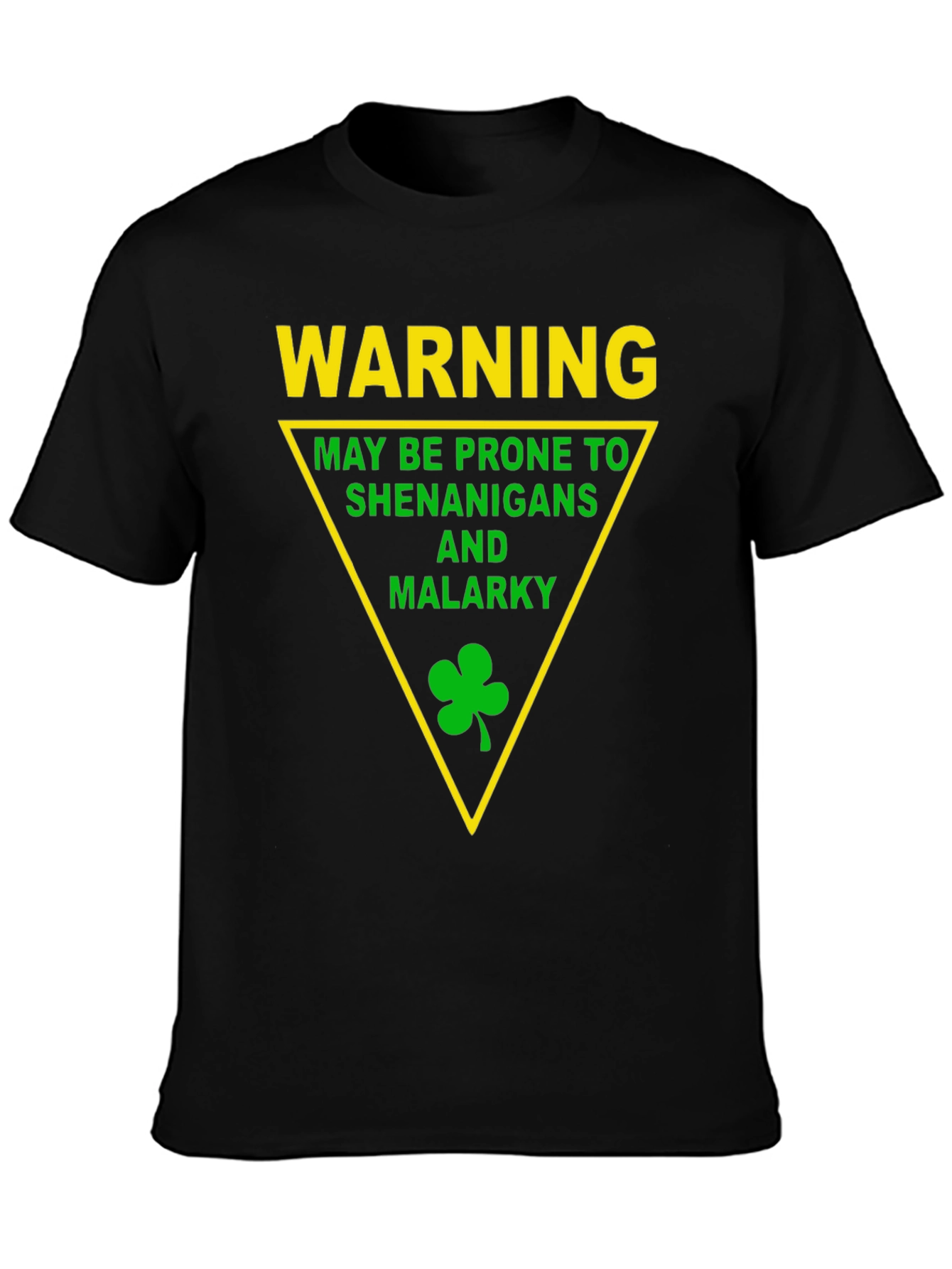 Warning Shenanigans & Malarky St. Patricks Day T-Shirt