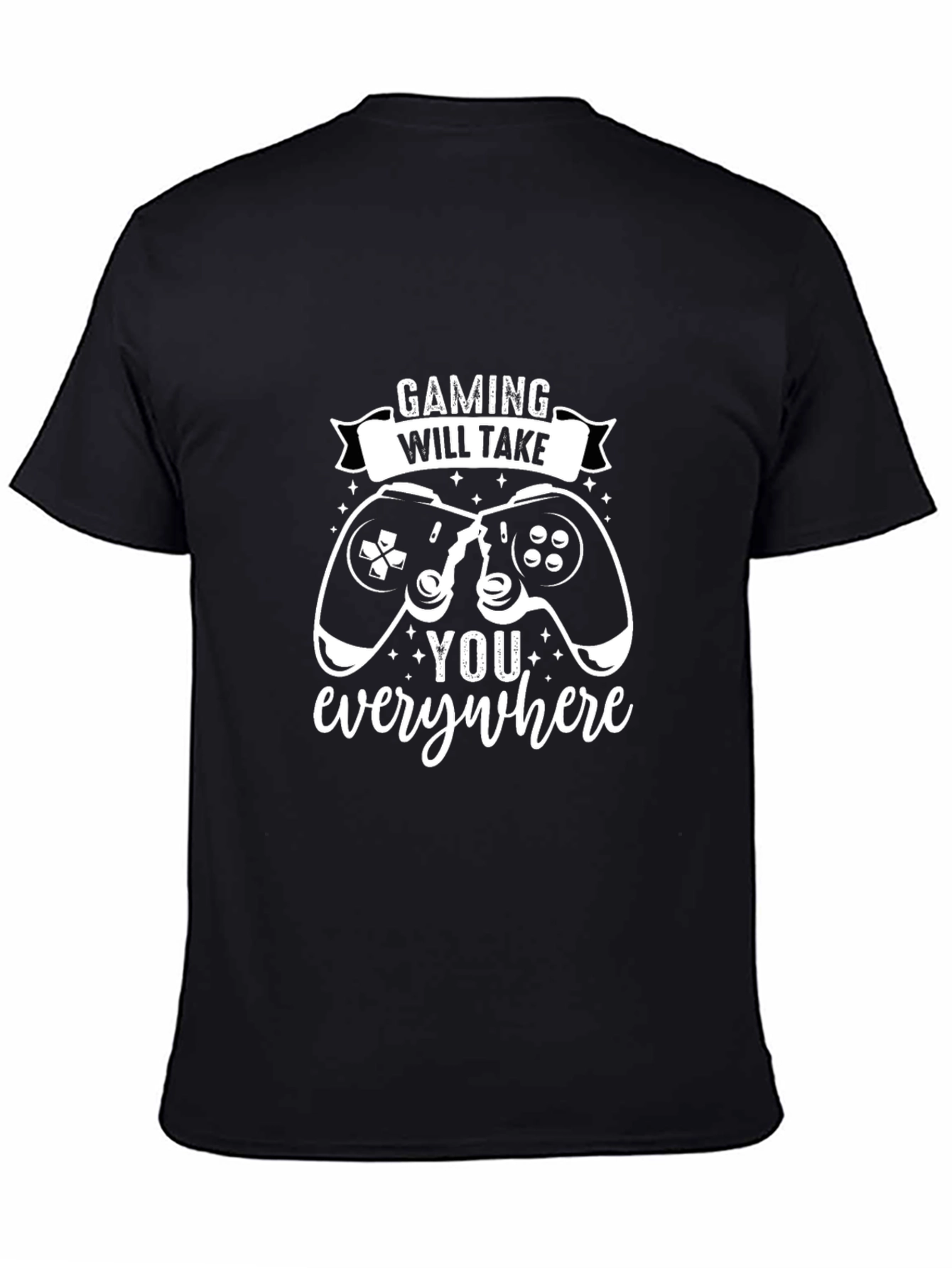 Gaming Will Take You Everywhere Black T-Shirt